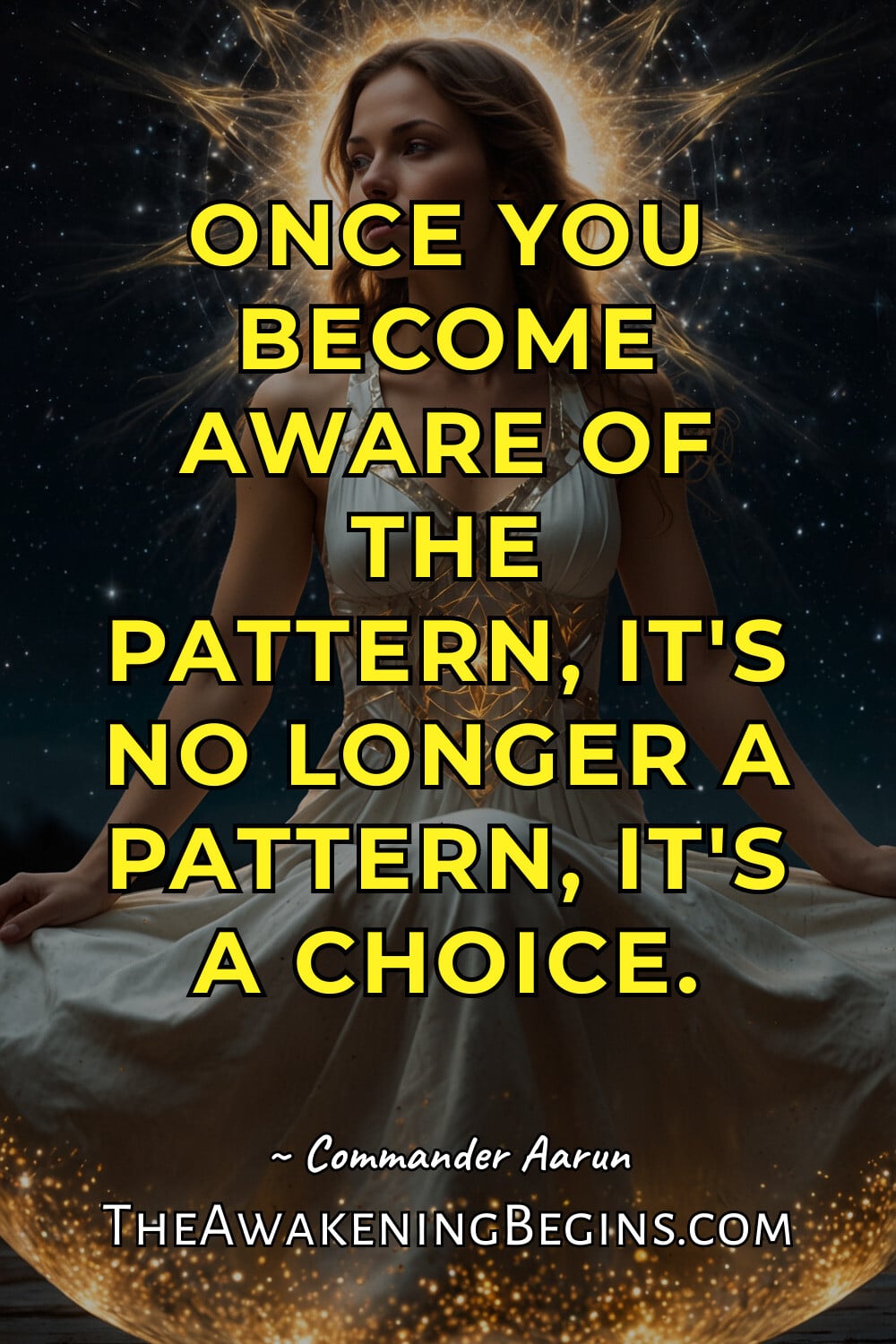 Pinterst Image Once you become aware of the pattern, it's no longer a pattern, it's a choice.