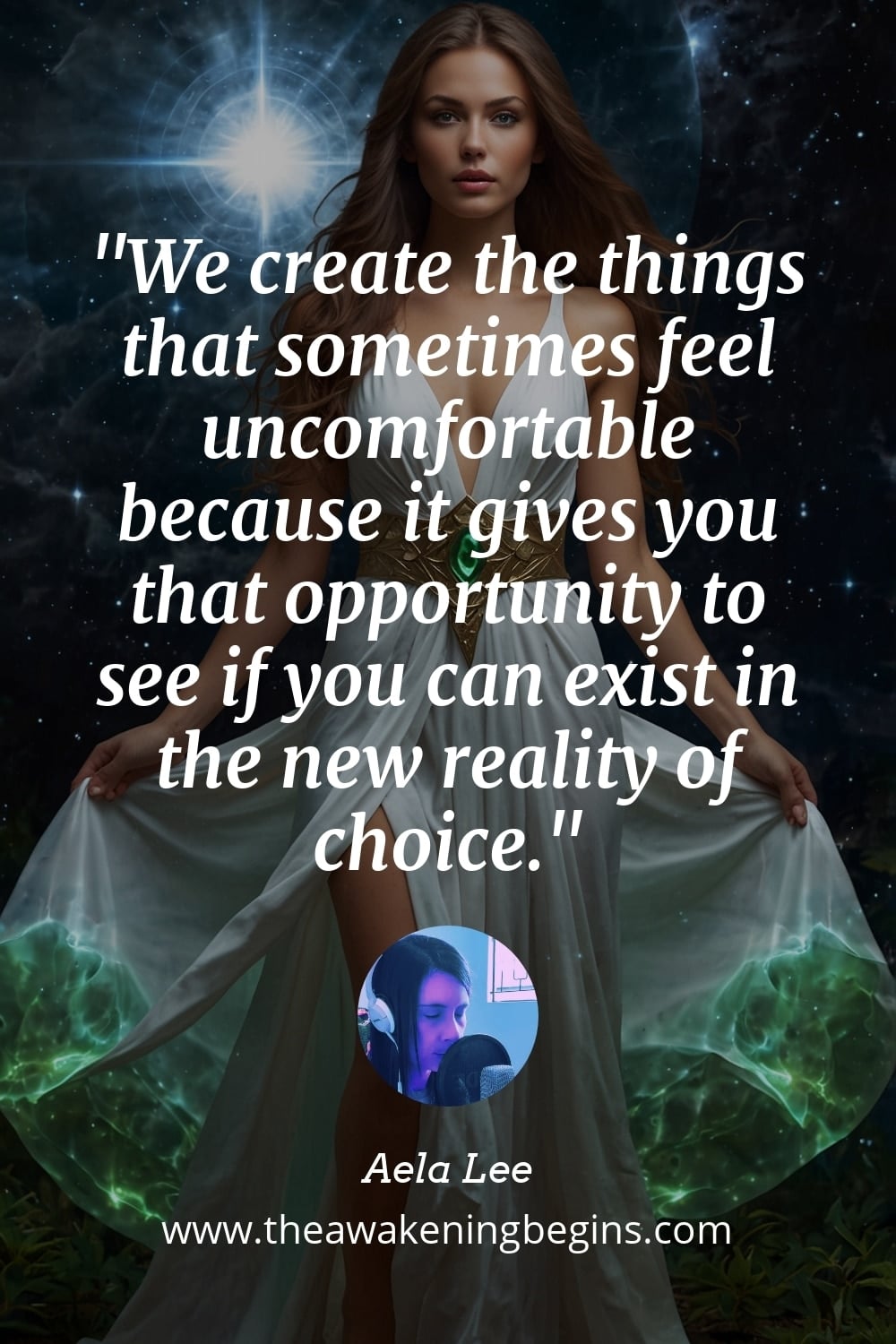 Pinterest Image We create the things that sometimes feel uncomfortable because it gives you that opportunity to see if you can exist in the new reality of choice.