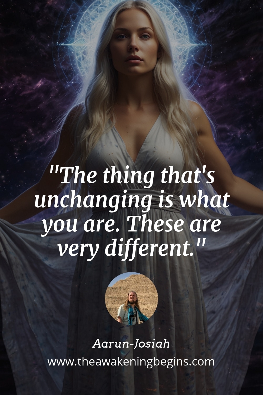 Pinterst Image The thing that's unchanging is what you are. These are very different.