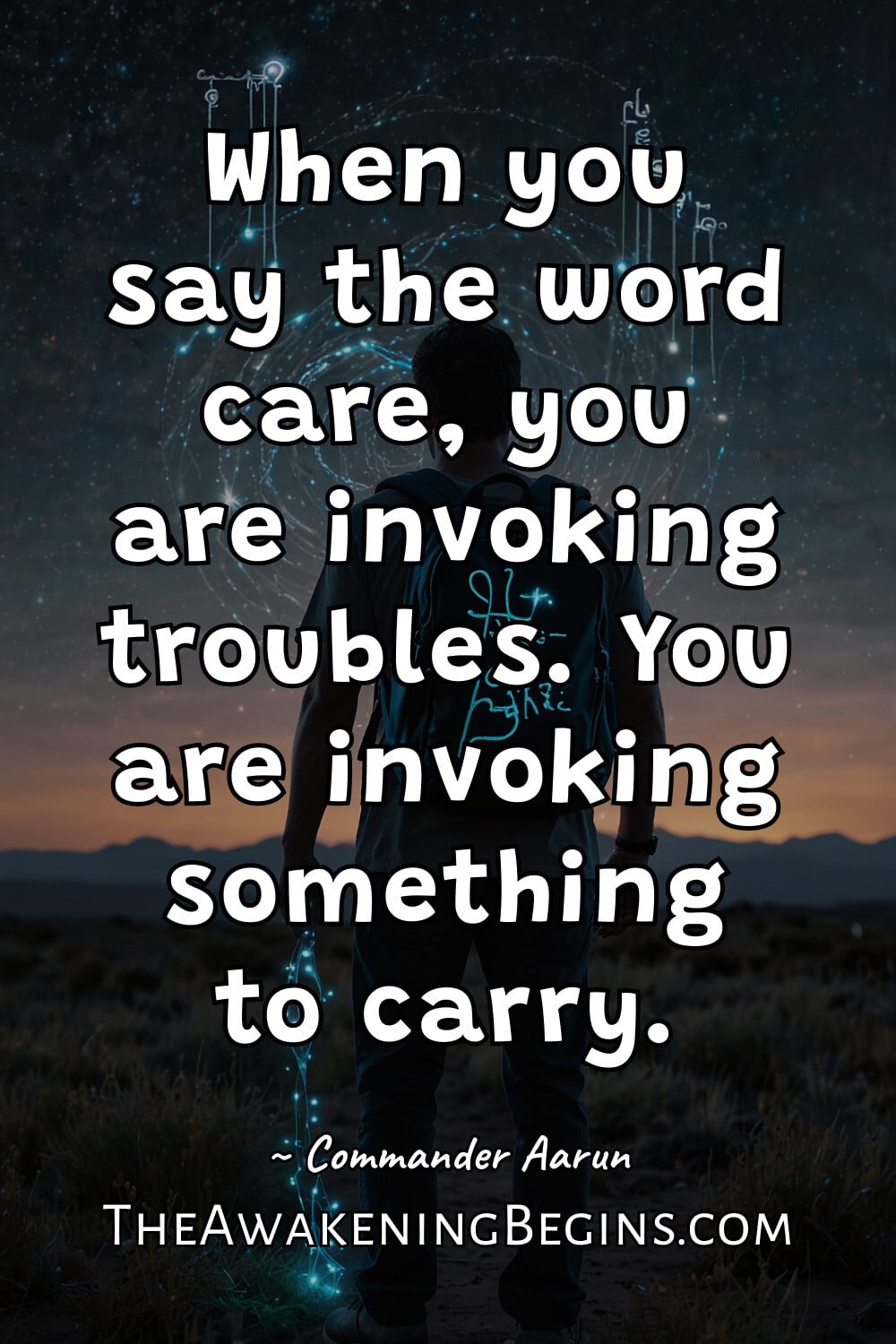 Pinterest Image When you say the word care, you are invoking troubles. You are invoking something to carry.