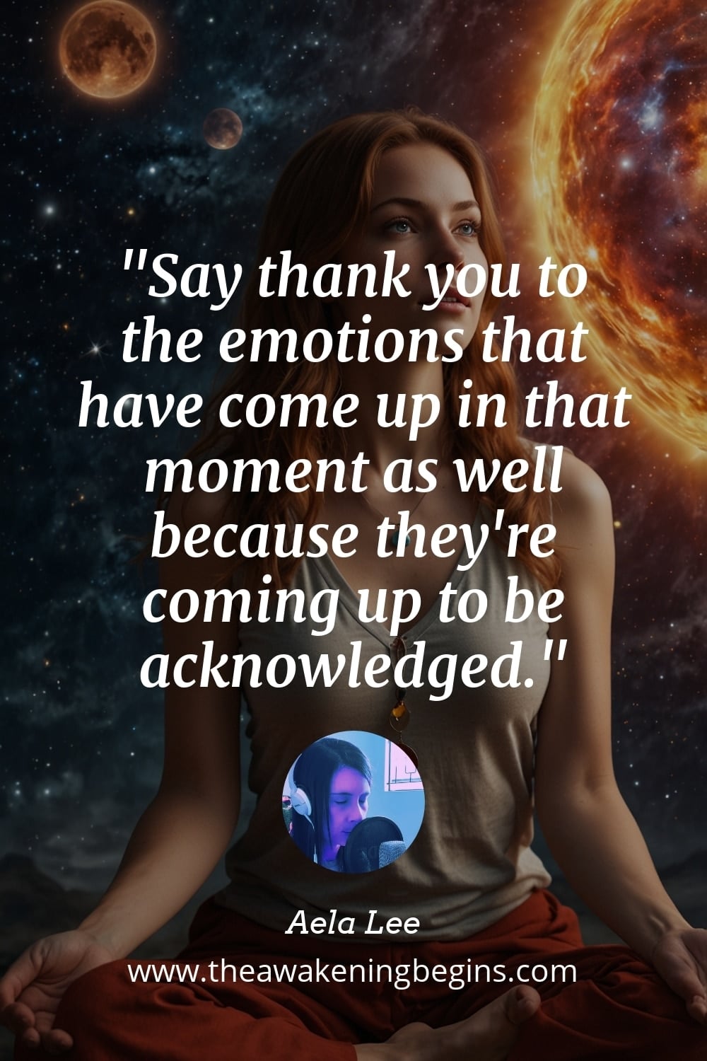 Pinterest Image Say thank you to the emotions that have come up in that moment as well because they're coming up to be acknowledged.