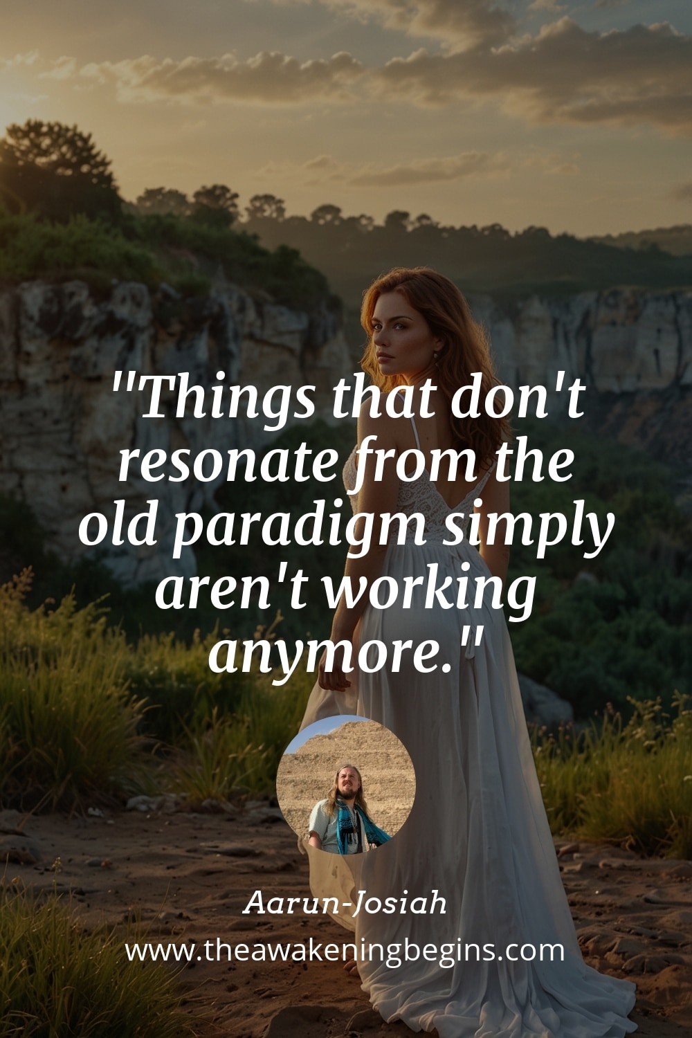 Pinterest Image Things that don't resonate from the old paradigm simply aren't working anymore.