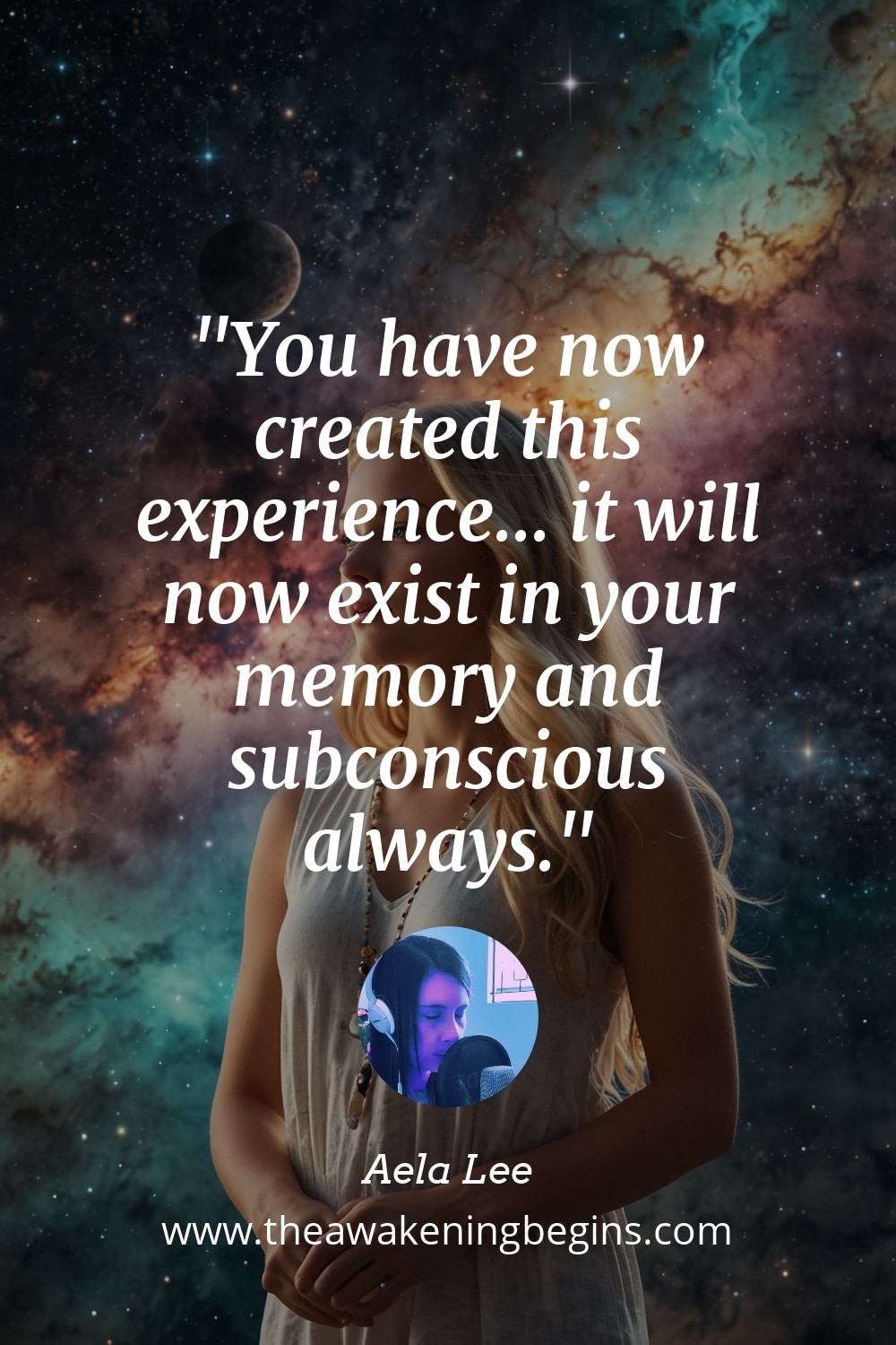 Pinterest Image You have now created this experience... it will now exist in your memory and subconscious always.