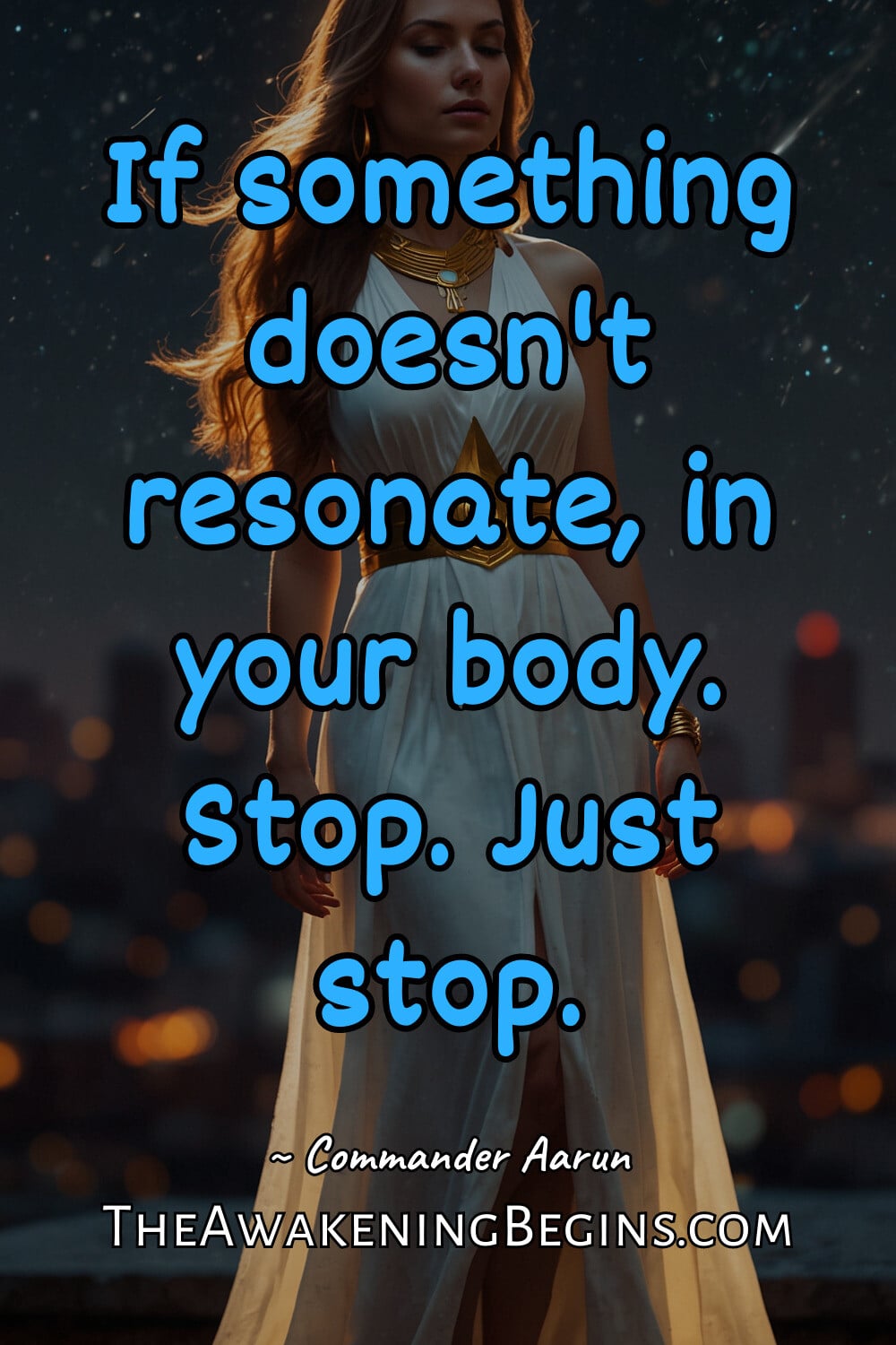 Pinterest Image If something doesn't resonate, in your body. Stop. Just stop.