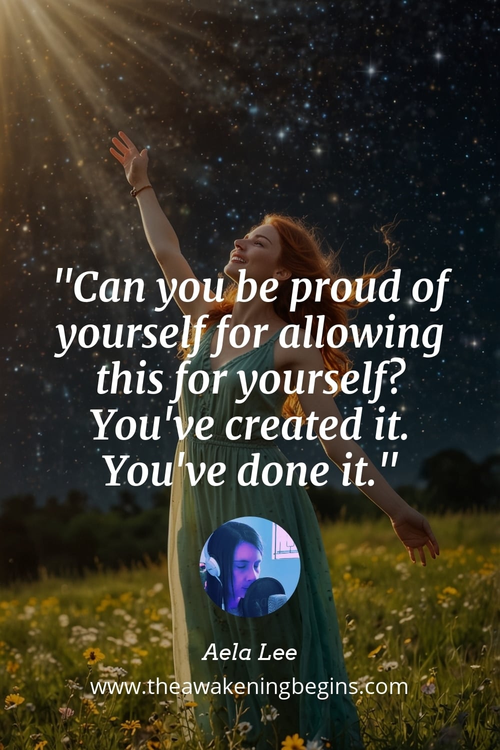 Pinterest Image Can you be proud of yourself for allowing this for yourself? You've created it. You've done it.