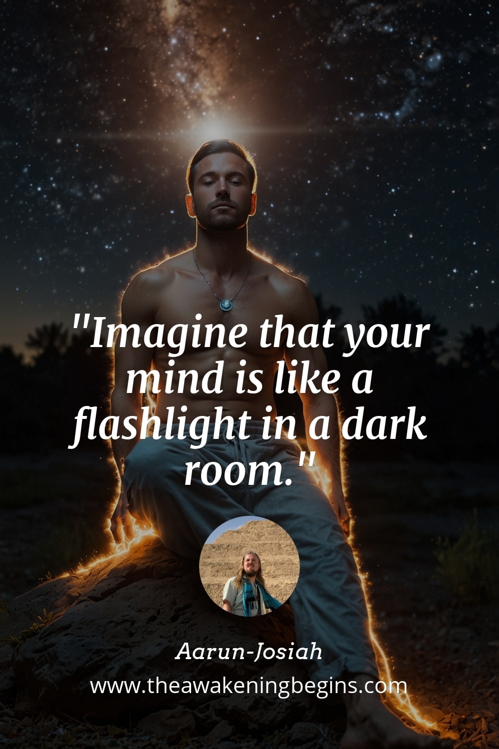 Pinterest Image Imagine that your mind is like a flashlight in a dark room.