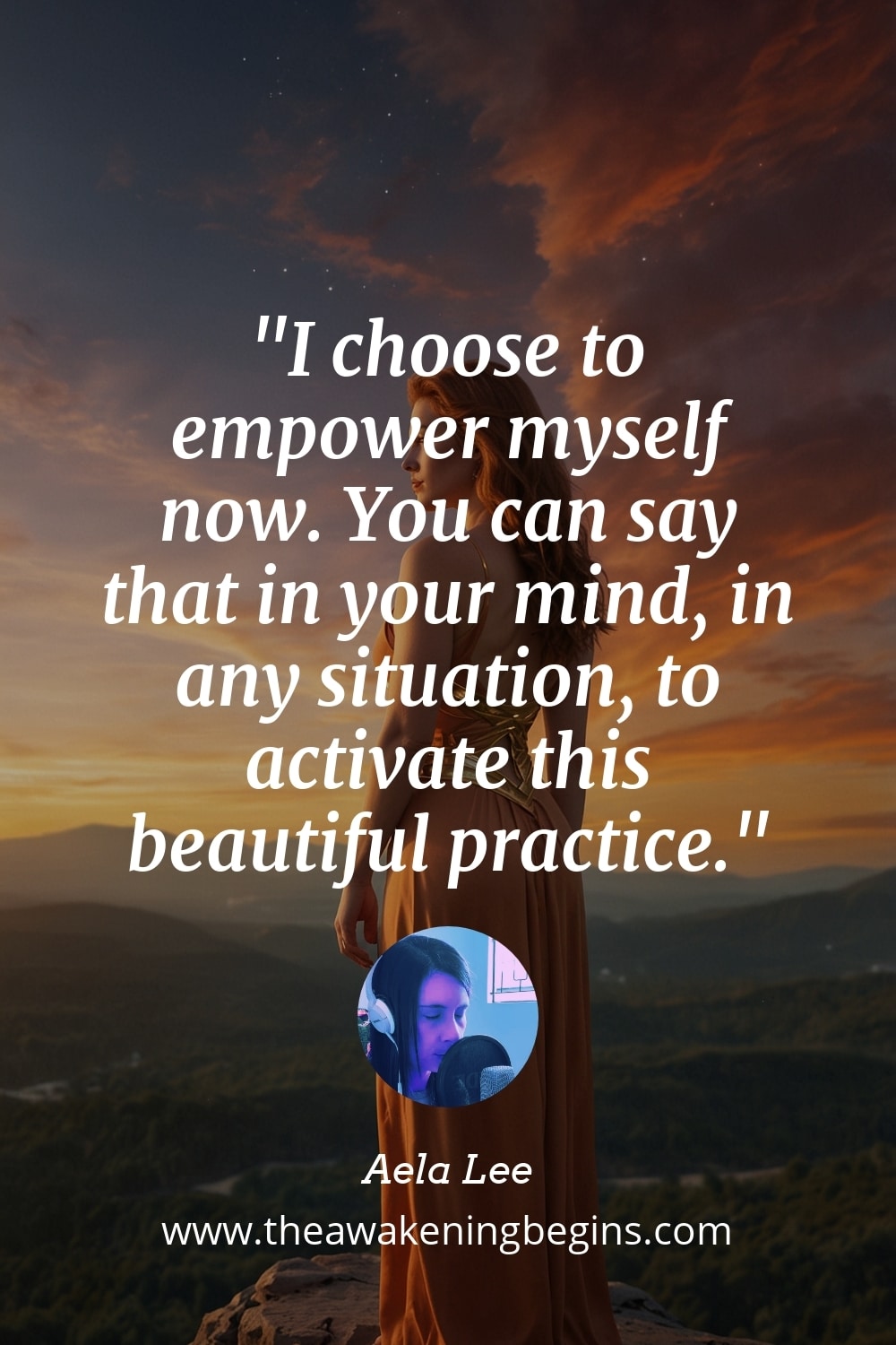 Pinterest Image I choose to empower myself now. You can say that in your mind, in any situation, to activate this beautiful practice.