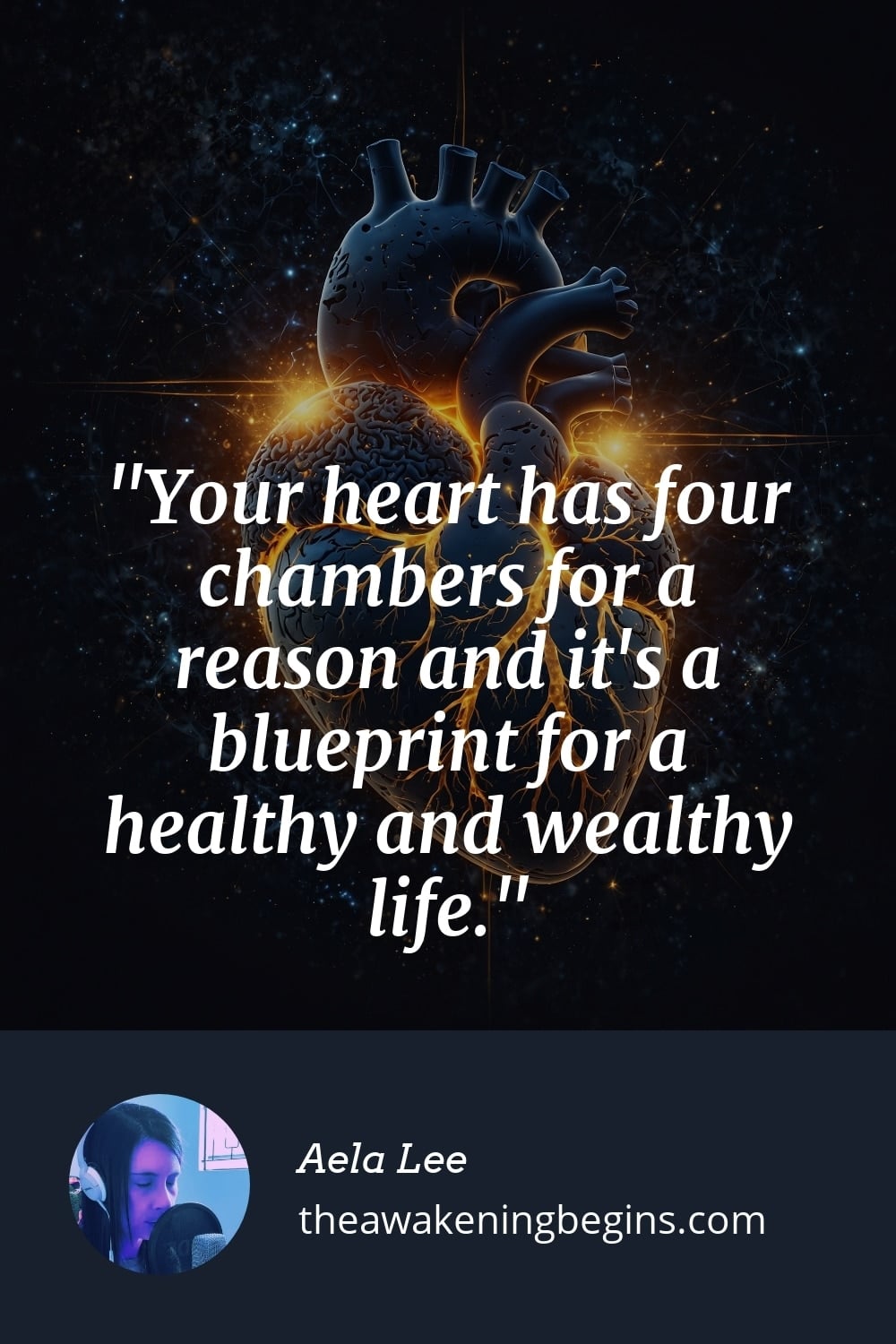 Pinterest Image Your heart has four chambers for a reason and it's a blueprint for a healthy and wealthy life.
