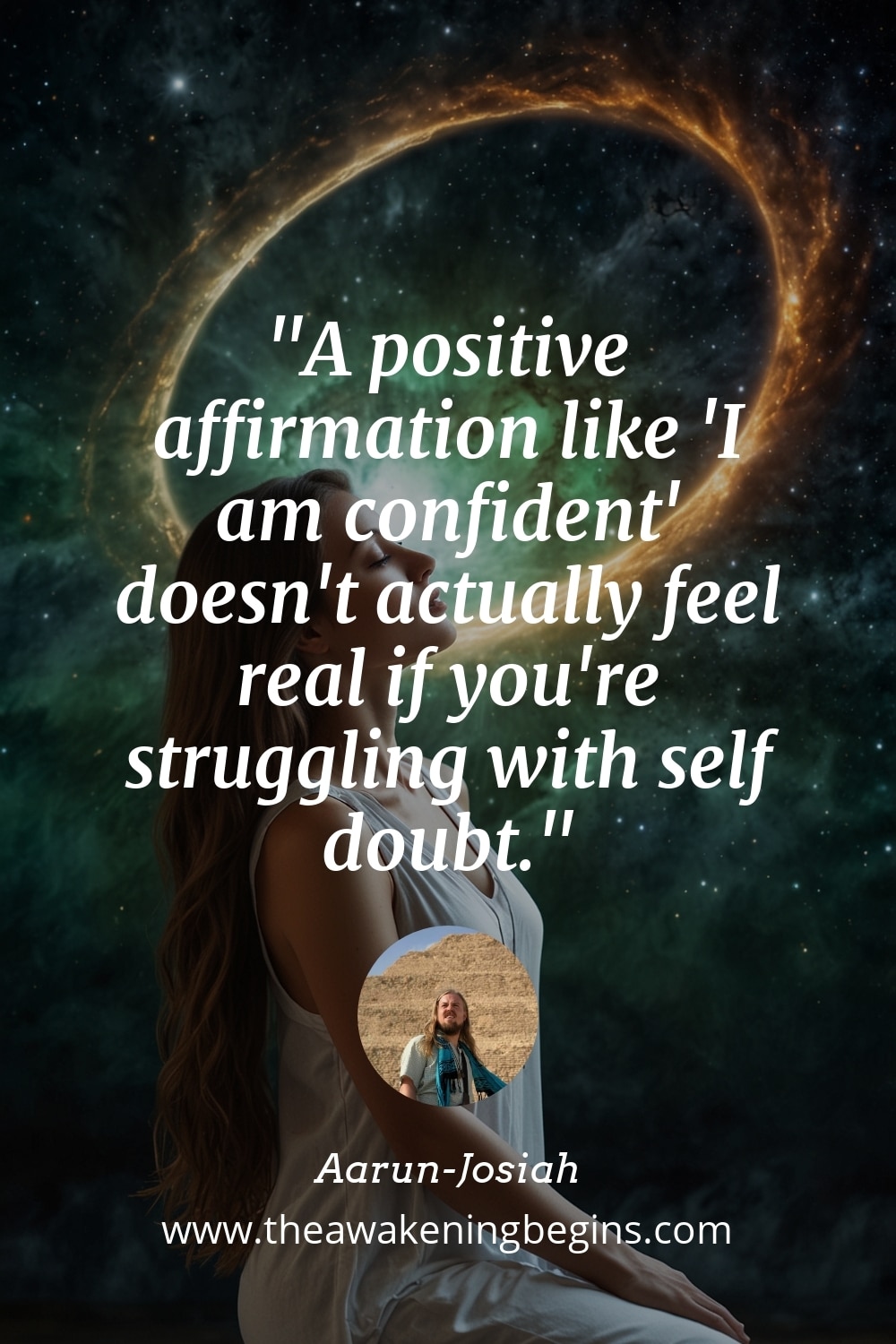 Pinterst Image A positive affirmation like 'I am confident' doesn't actually feel real if you're struggling with self doubt.