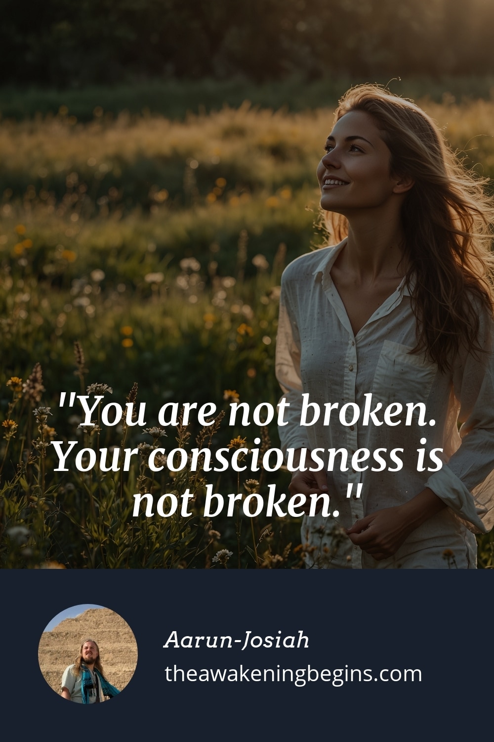 Pinterst Image You are not broken. Your consciousness is not broken.