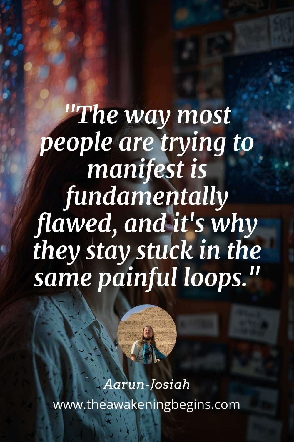 Pinterst Image The way most people are trying to manifest is fundamentally flawed, and it's why they stay stuck in the same painful loops.