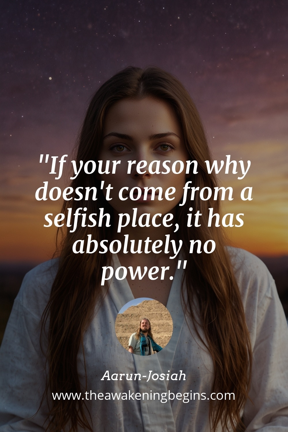 Pinterst Image If your reason why doesn't come from a selfish place, it has absolutely no power.