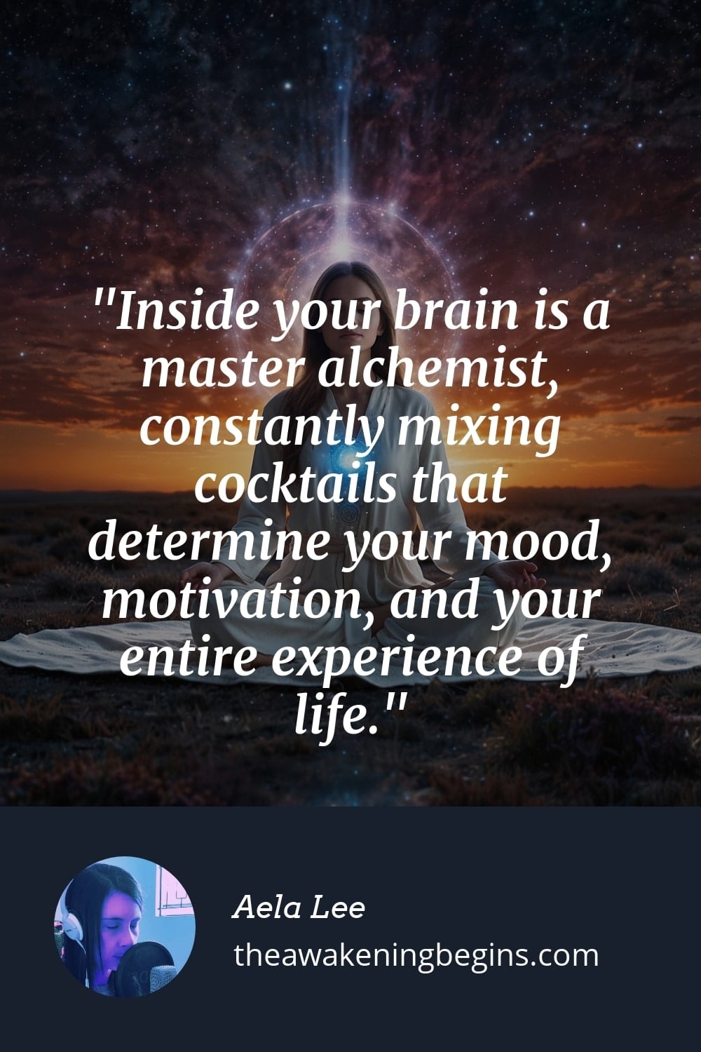 Pinterst Image Inside your brain is a master alchemist, constantly mixing cocktails that determine your mood, motivation, and your entire experience of life.