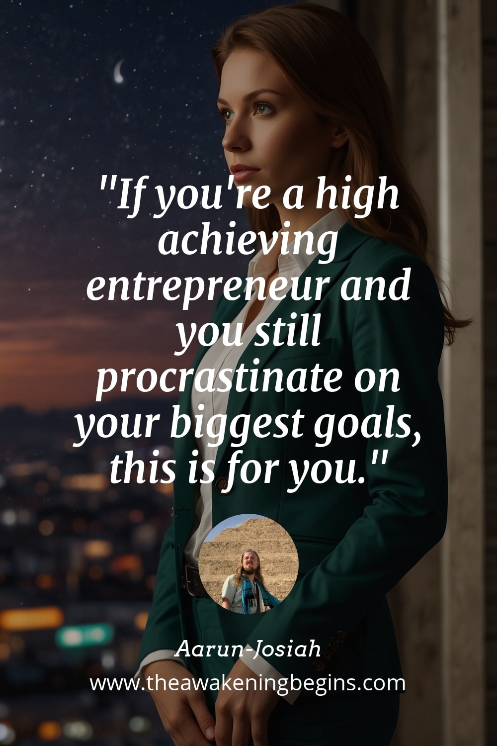 Pinterst Image If you're a high achieving entrepreneur and you still procrastinate on your biggest goals, this is for you.
