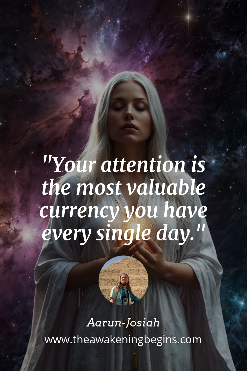 Pinterst Image Your attention is the most valuable currency you have every single day.