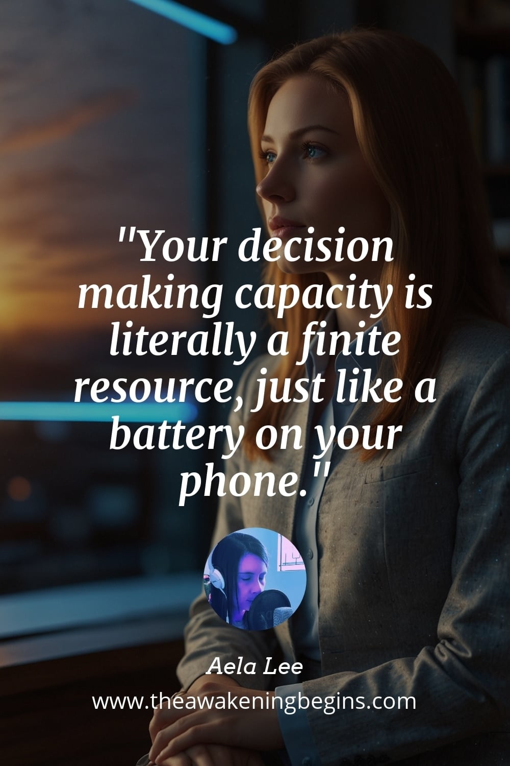 Pinterst Image Your decision making capacity is literally a finite resource, just like a battery on your phone.