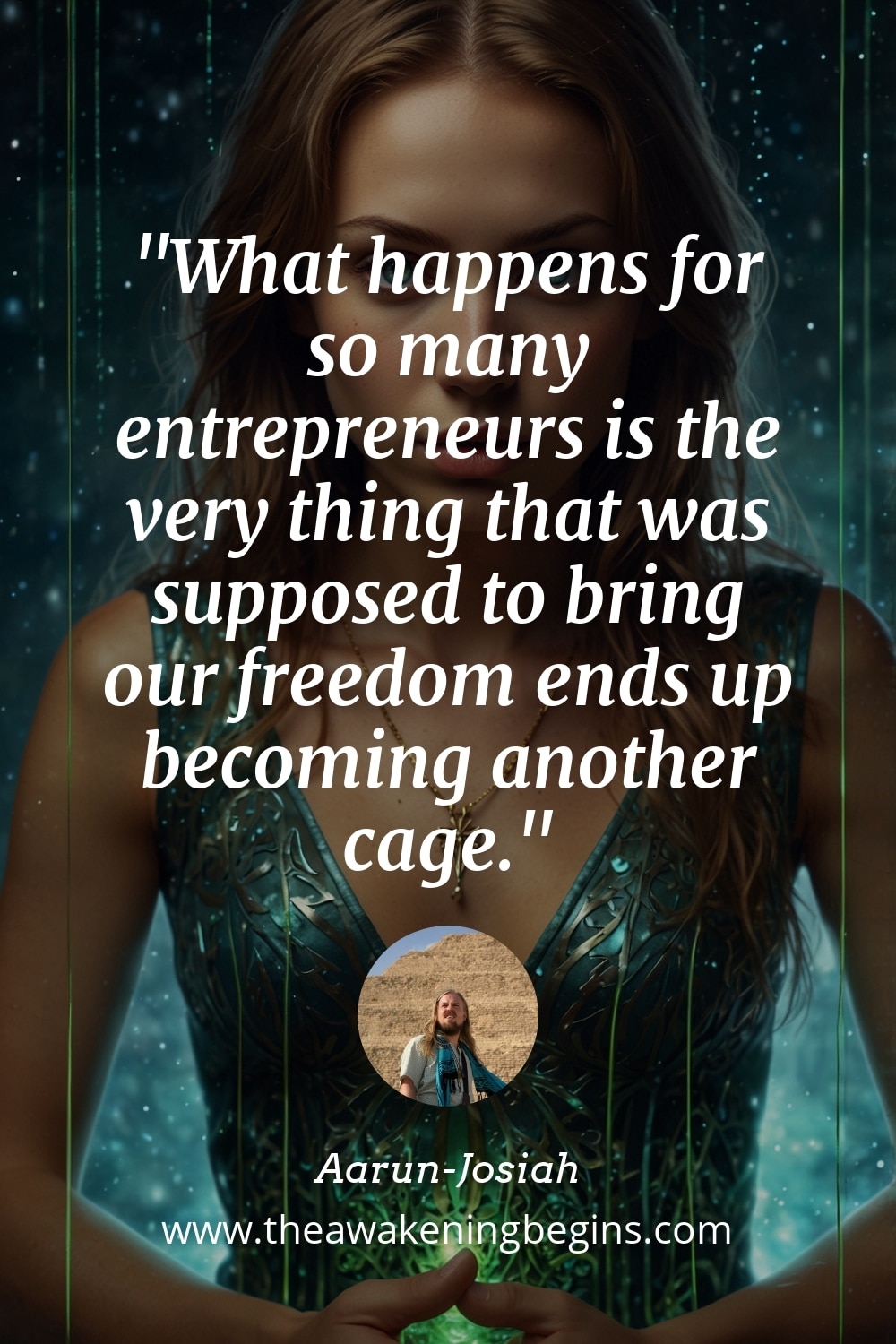 Pinterst Image What happens for so many entrepreneurs is the very thing that was supposed to bring our freedom ends up becoming another cage.
