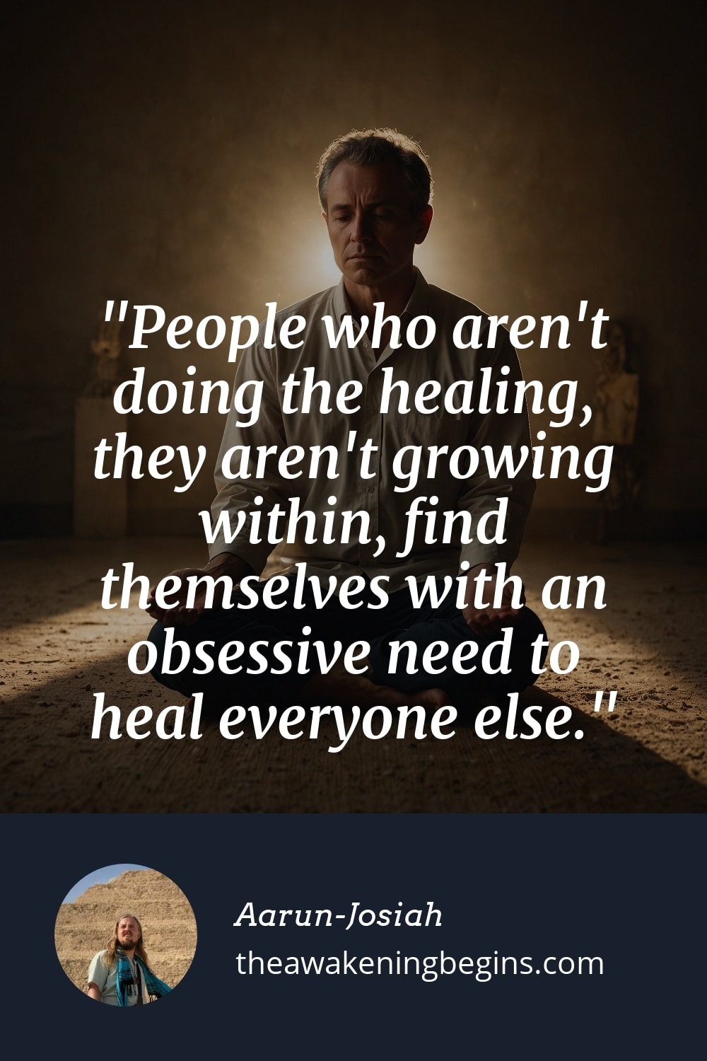 Pinterst Image People who aren't doing the healing, they aren't growing within, find themselves with an obsessive need to heal everyone else.