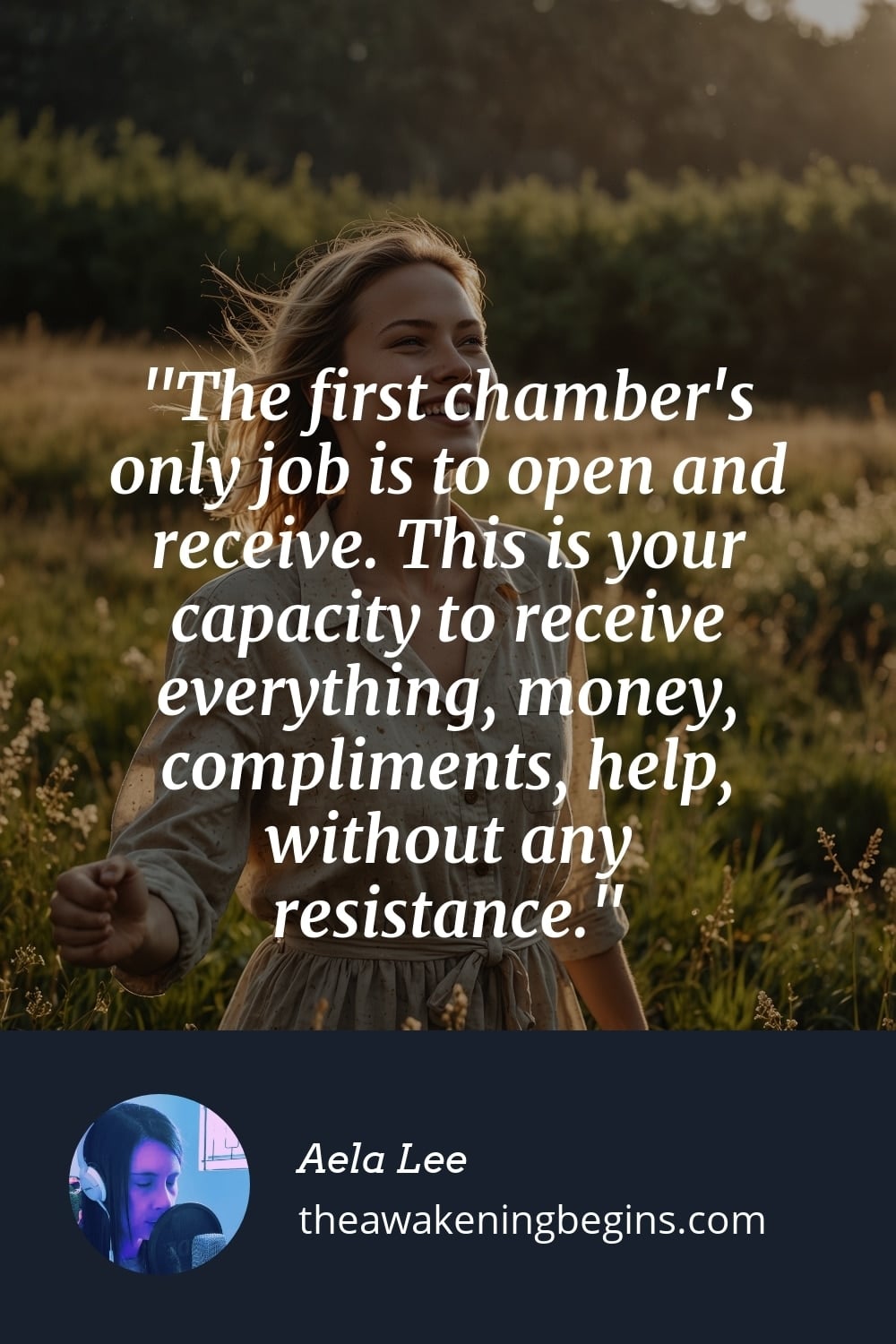 Pinterest Image The first chamber's only job is to open and receive. This is your capacity to receive everything, money, compliments, help, without any resistance.