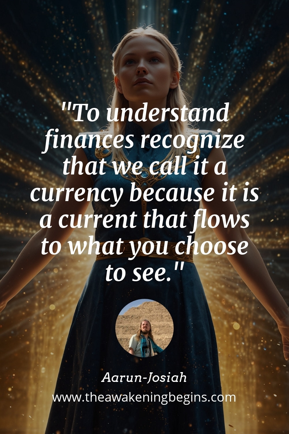 Pinterest Image To understand finances recognize that we call it a currency because it is a current that flows to what you choose to see.