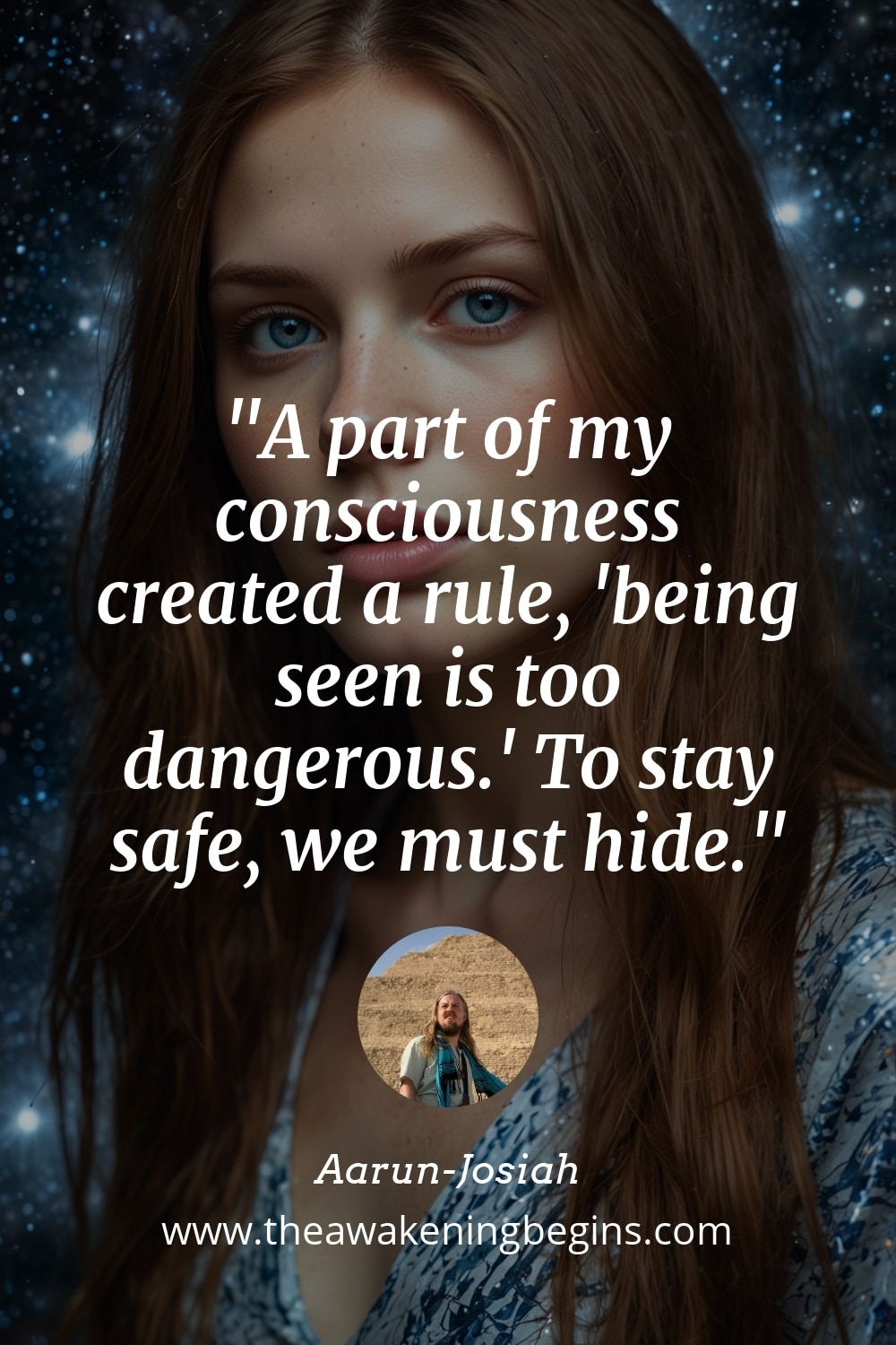 Pinterest Image A part of my consciousness created a rule, 'being seen is too dangerous.' To stay safe, we must hide.