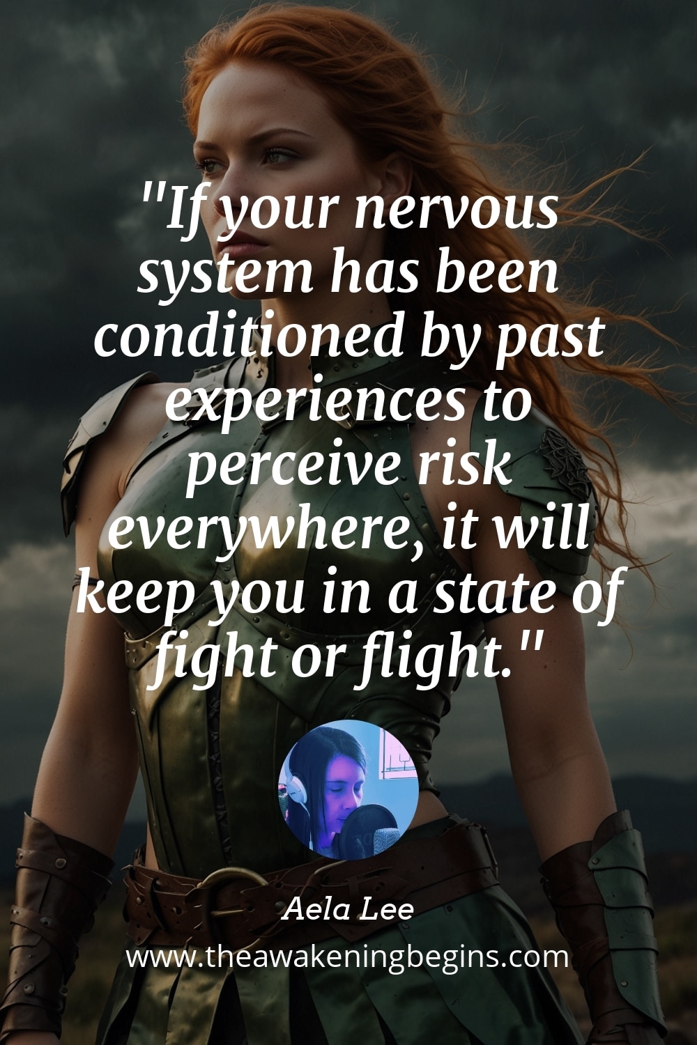 Pinterest Image If your nervous system has been conditioned by past experiences to perceive risk everywhere, it will keep you in a state of fight or flight.