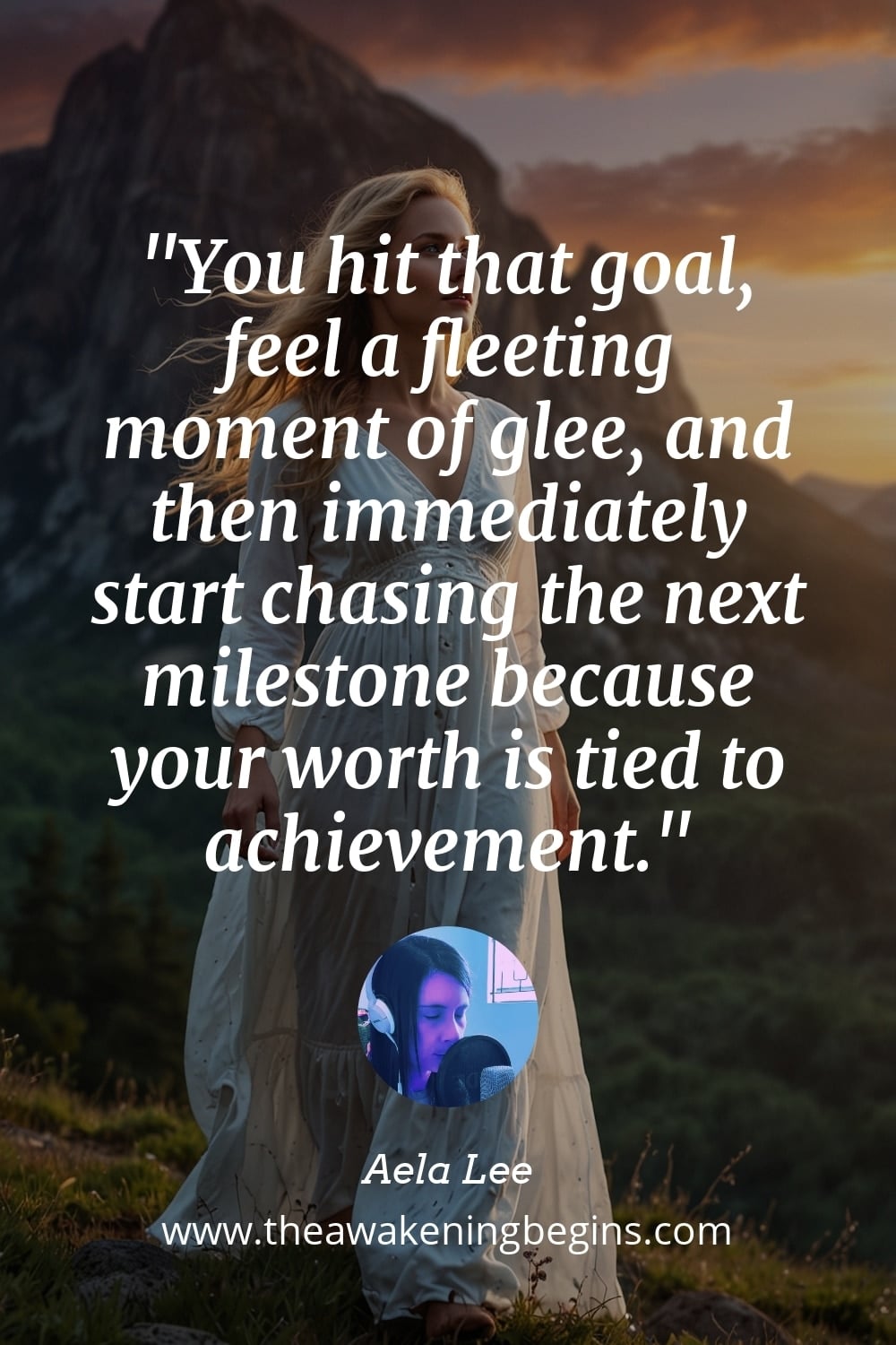 Pinterest Image You hit that goal, feel a fleeting moment of glee, and then immediately start chasing the next milestone because your worth is tied to achievement.