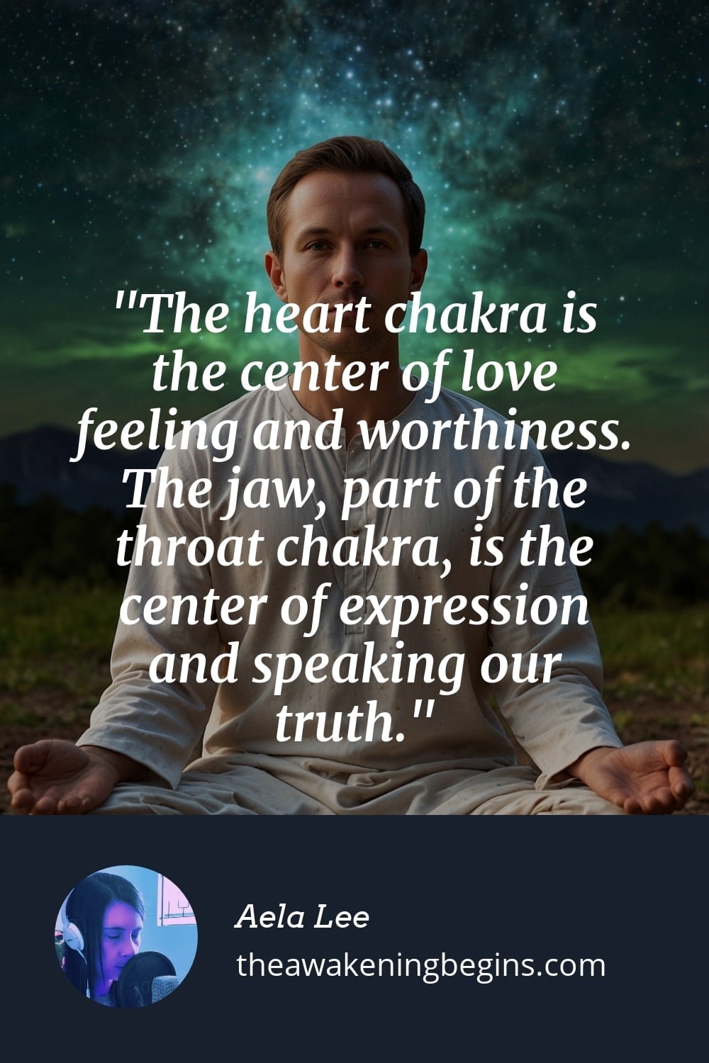 Pinterest Image The heart chakra is the center of love feeling and worthiness. The jaw, part of the throat chakra, is the center of expression and speaking our truth.