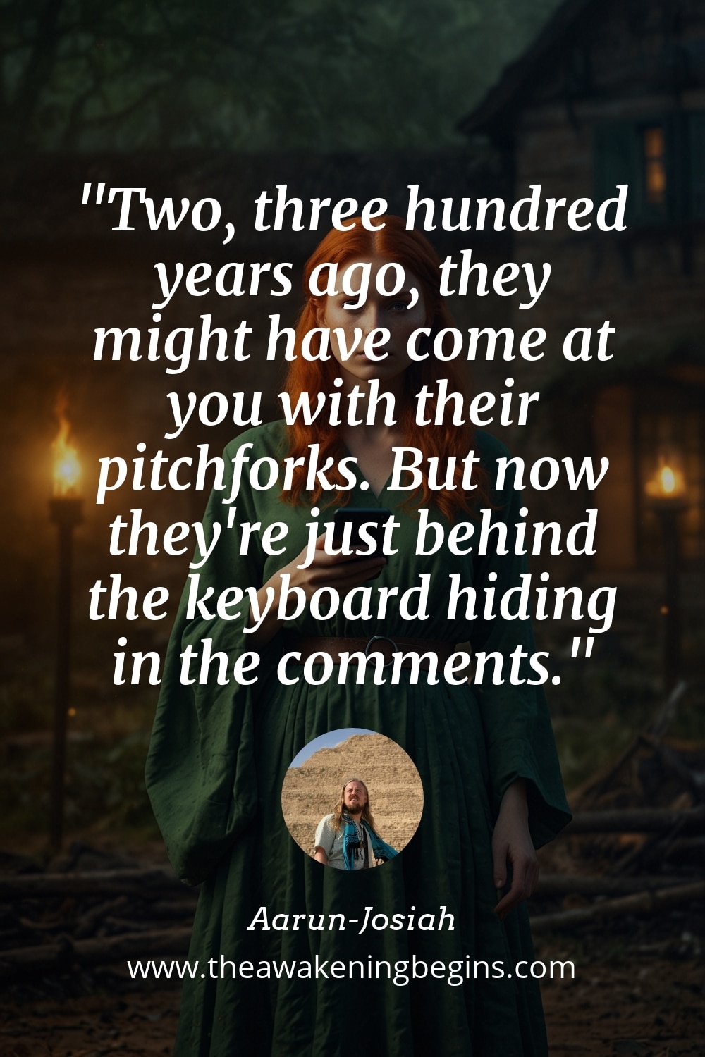 Pinterest Image Two, three hundred years ago, they might have come at you with their pitchforks. But now they're just behind the keyboard hiding in the comments.