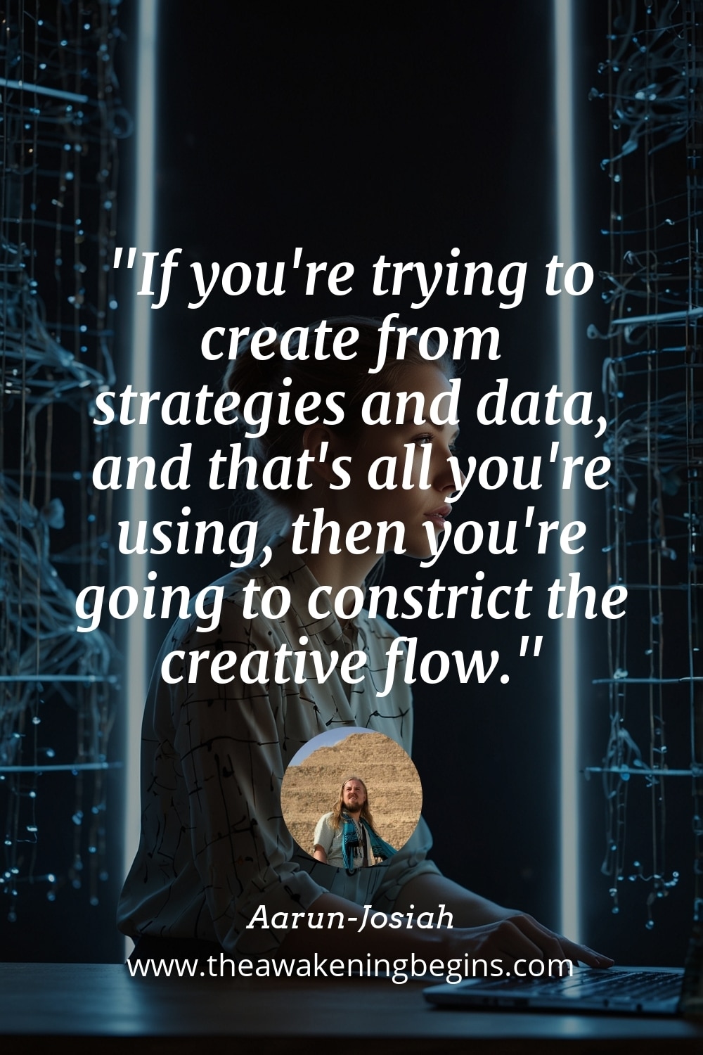 Pinterest Image If you're trying to create from strategies and data, and that's all you're using, then you're going to constrict the creative flow.