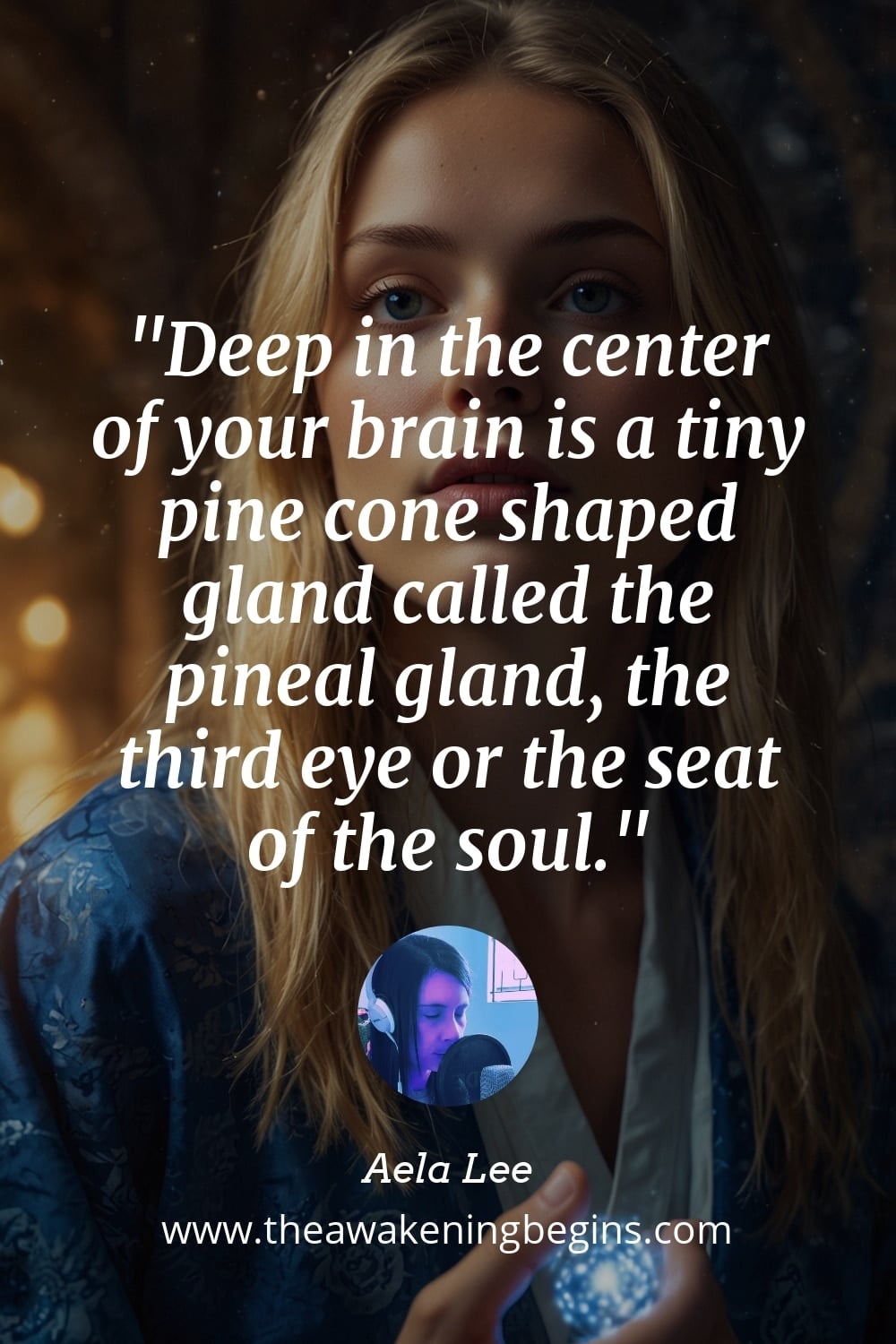 Pinterest Image Deep in the center of your brain is a tiny pine cone shaped gland called the pineal gland, the third eye or the seat of the soul.