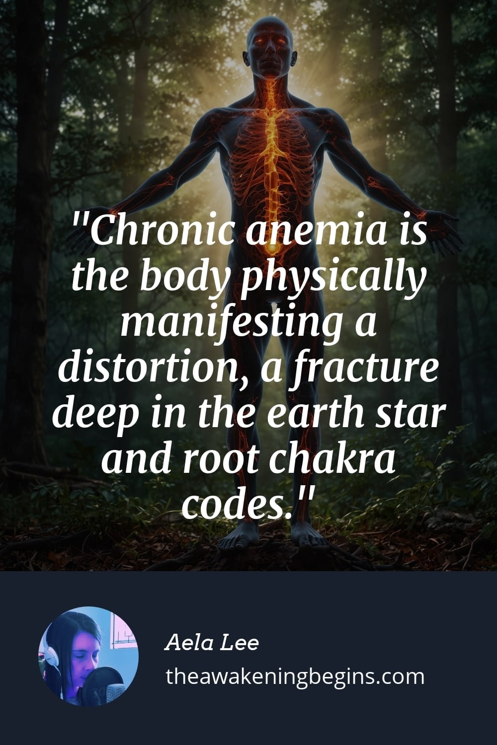 Pinterest Image Chronic anemia is the body physically manifesting a distortion, a fracture deep in the earth star and root chakra codes.