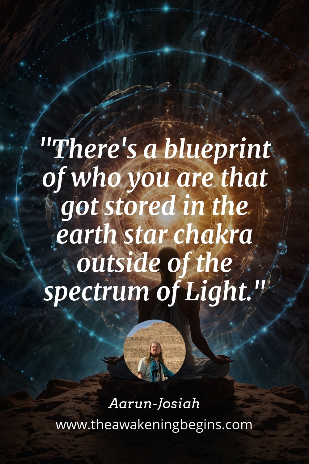 Pinterest Image There's a blueprint of who you are that got stored in the earth star chakra outside of the spectrum of Light.