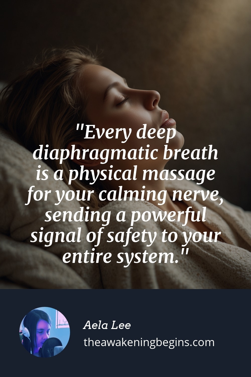 Pinterest Image Every deep diaphragmatic breath is a physical massage for your calming nerve, sending a powerful signal of safety to your entire system.