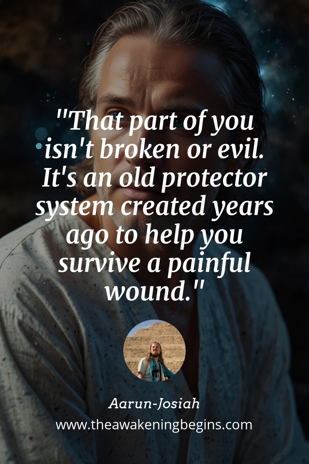 Pinterest Image That part of you isn't broken or evil. It's an old protector system created years ago to help you survive a painful wound.