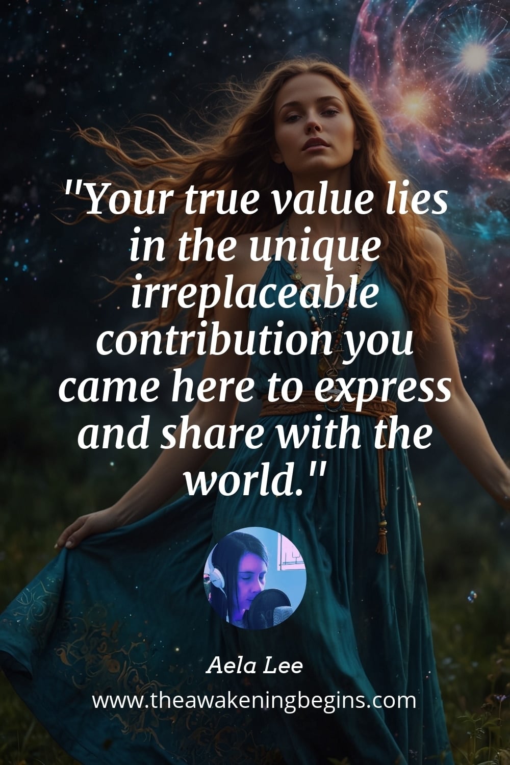 Pinterest Image Your true value lies in the unique irreplaceable contribution you came here to express and share with the world.