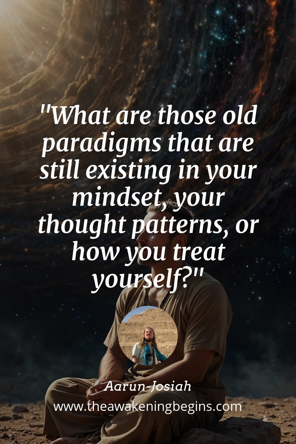 Pinterest Image What are those old paradigms that are still existing in your mindset, your thought patterns, or how you treat yourself?