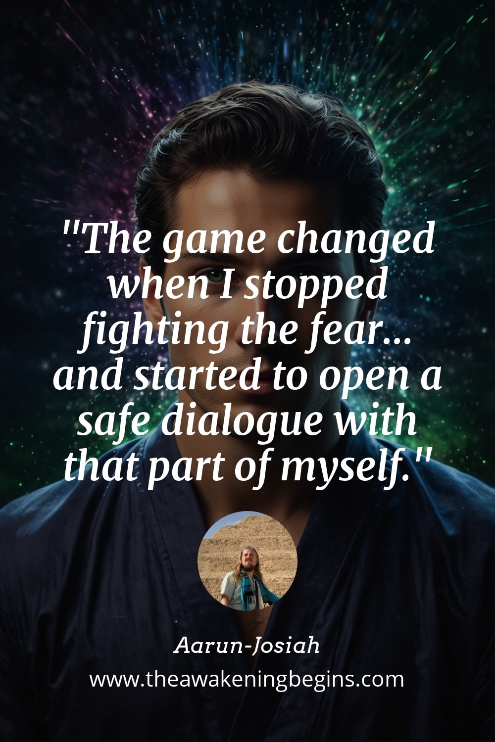 Pinterest Image The game changed when I stopped fighting the fear... and started to open a safe dialogue with that part of myself.