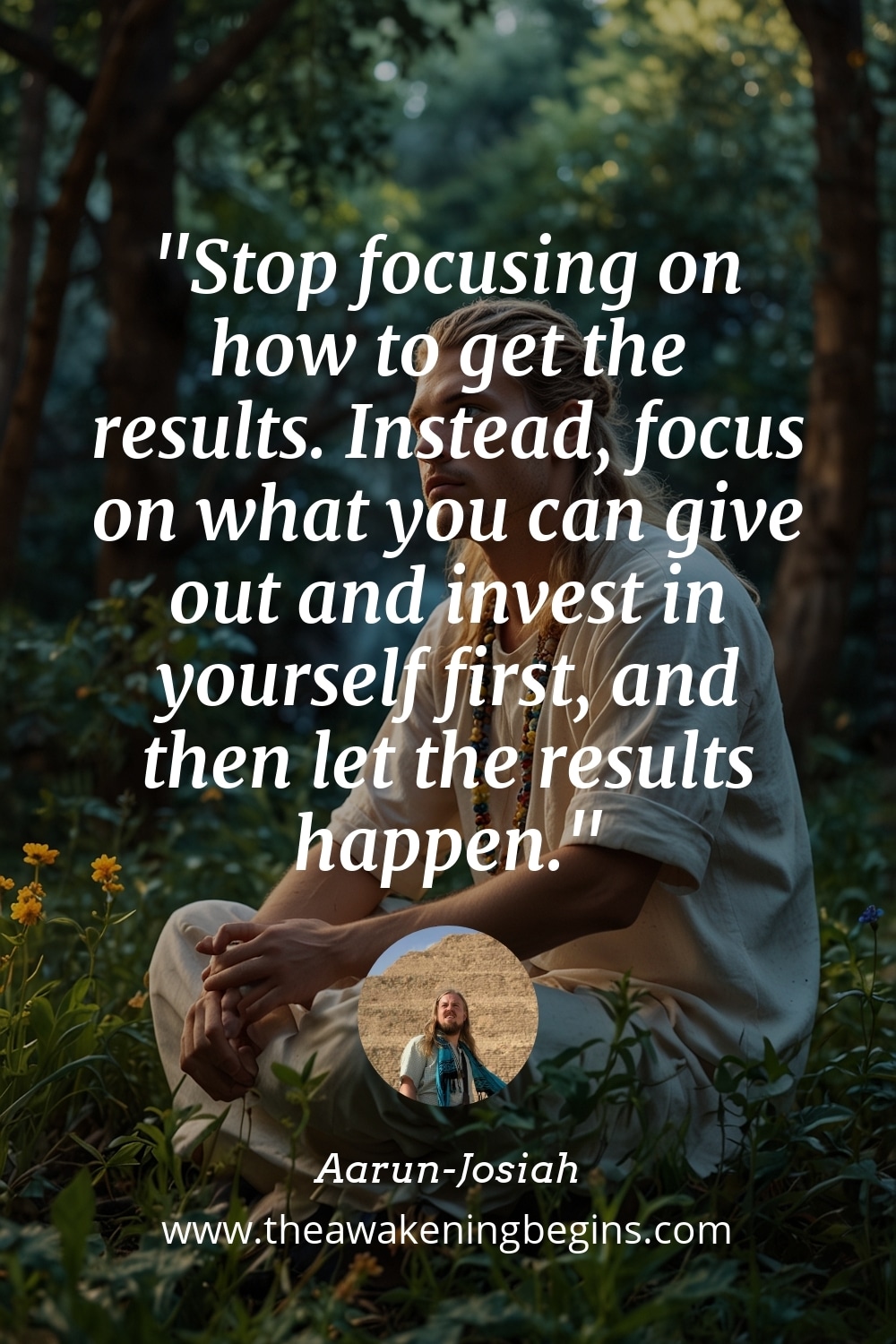 Pinterest Image Stop focusing on how to get the results. Instead, focus on what you can give out and invest in yourself first, and then let the results happen.
