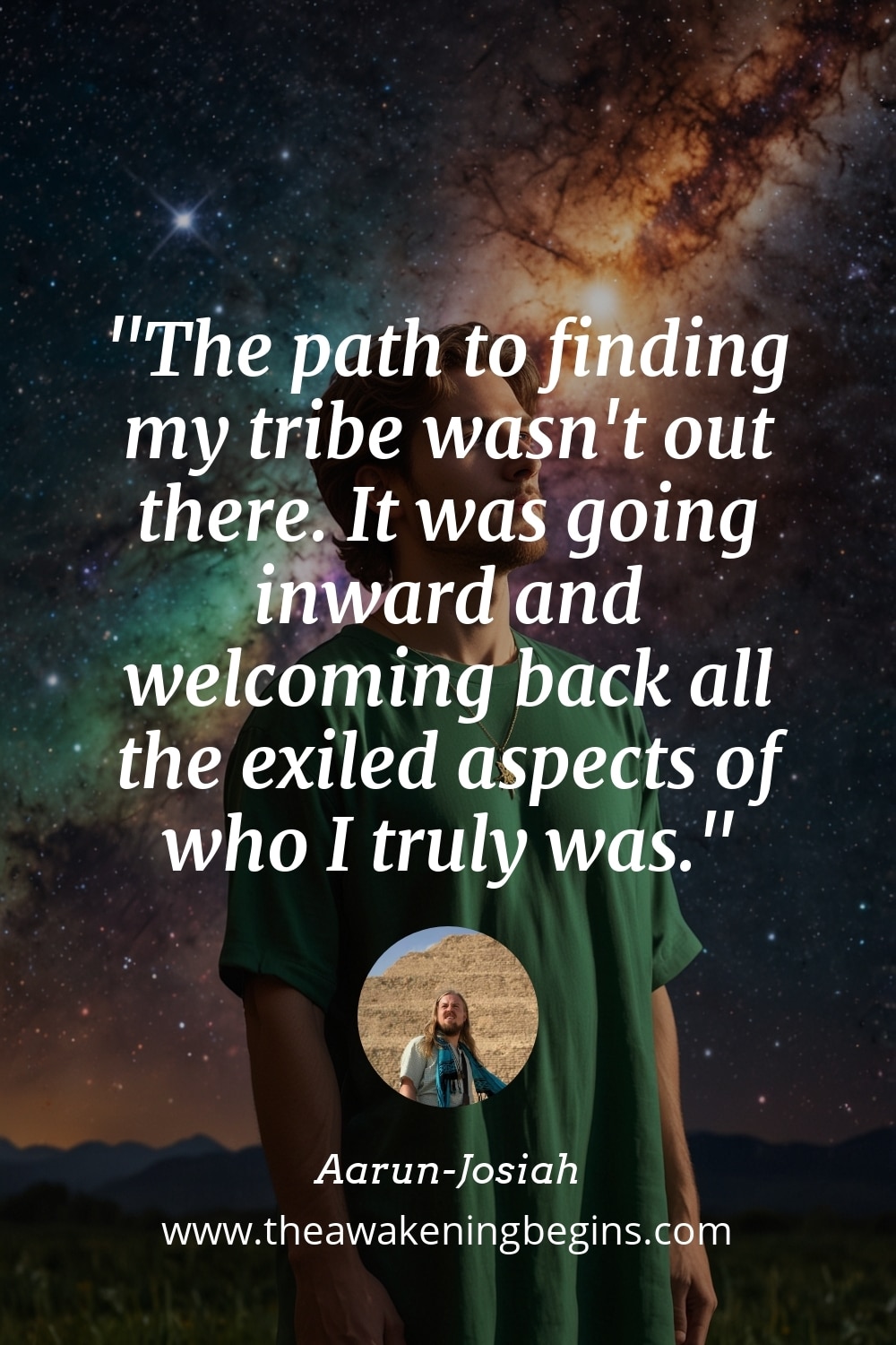 Pinterest Image The path to finding my tribe wasn't out there. It was going inward and welcoming back all the exiled aspects of who I truly was.