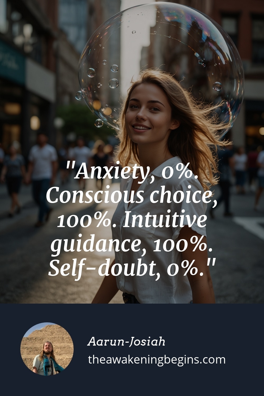 Pinterest Image Anxiety, 0%. Conscious choice, 100%. Intuitive guidance, 100%. Self-doubt, 0%.