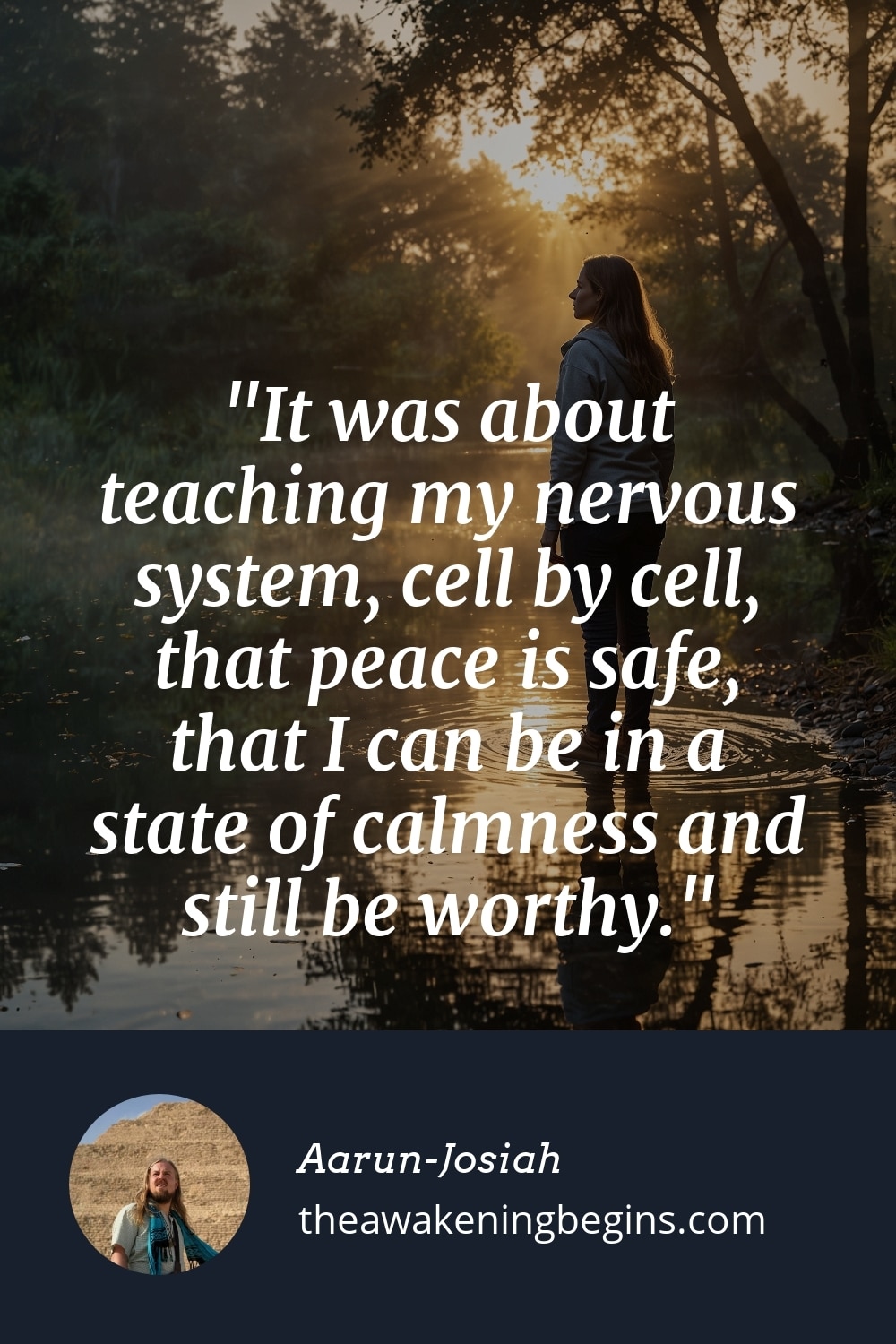Pinterest Image It was about teaching my nervous system, cell by cell, that peace is safe, that I can be in a state of calmness and still be worthy.