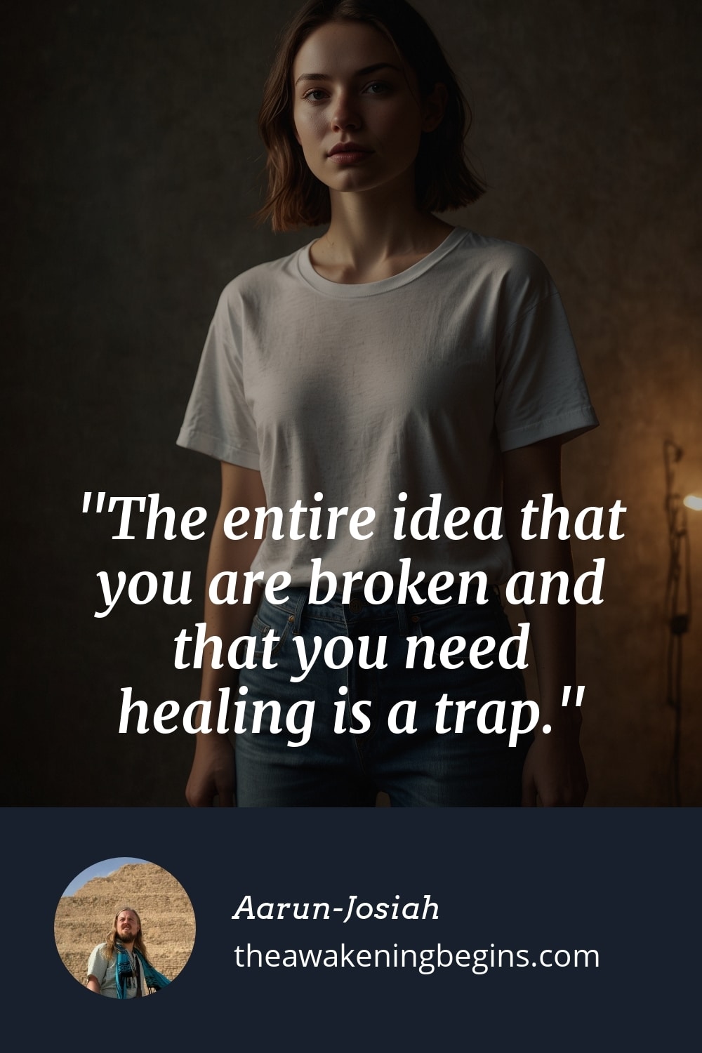 Pinterst Image The entire idea that you are broken and that you need healing is a trap.
