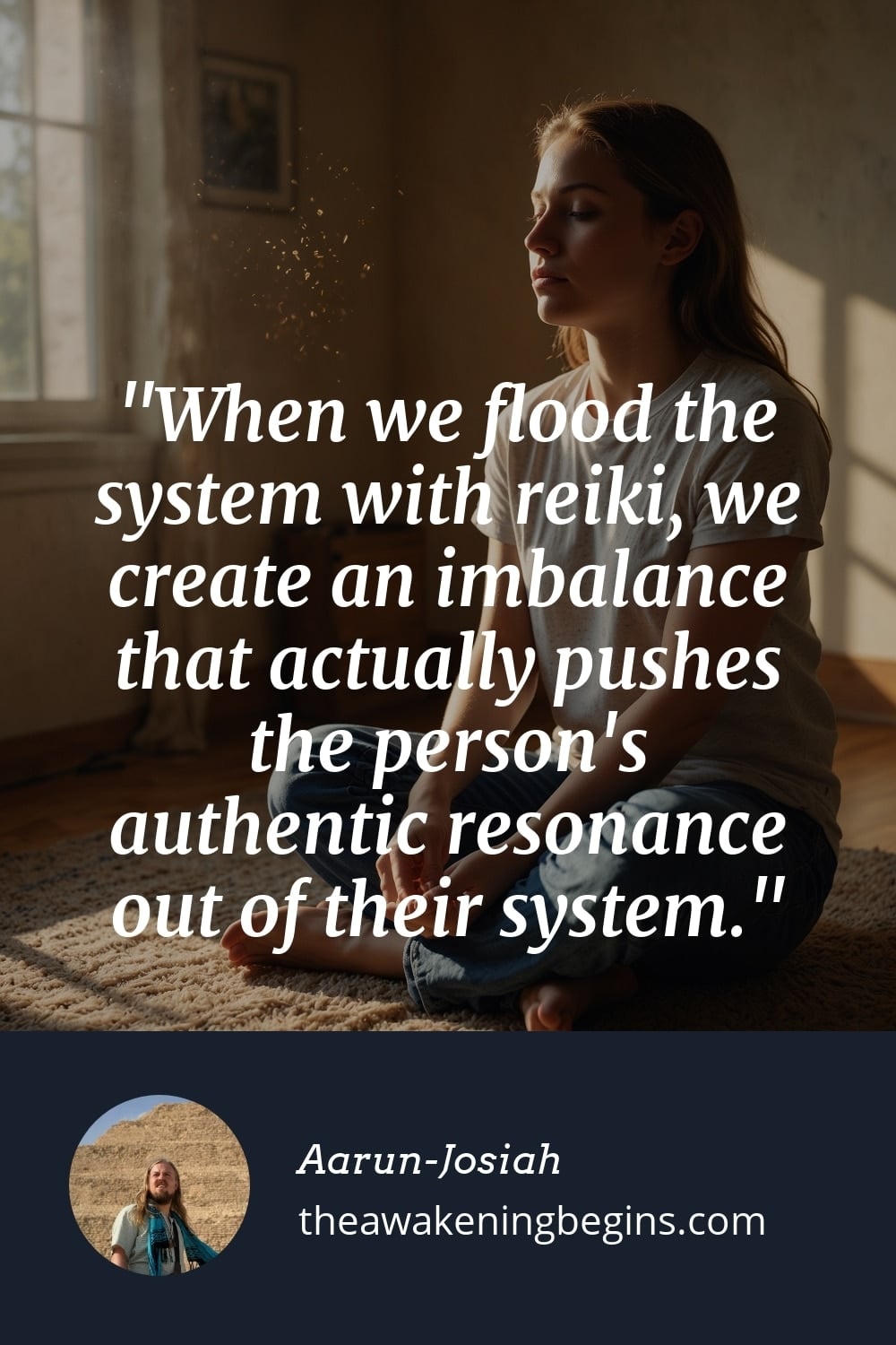 Pinterst Image When we flood the system with reiki, we create an imbalance that actually pushes the person's authentic resonance out of their system.