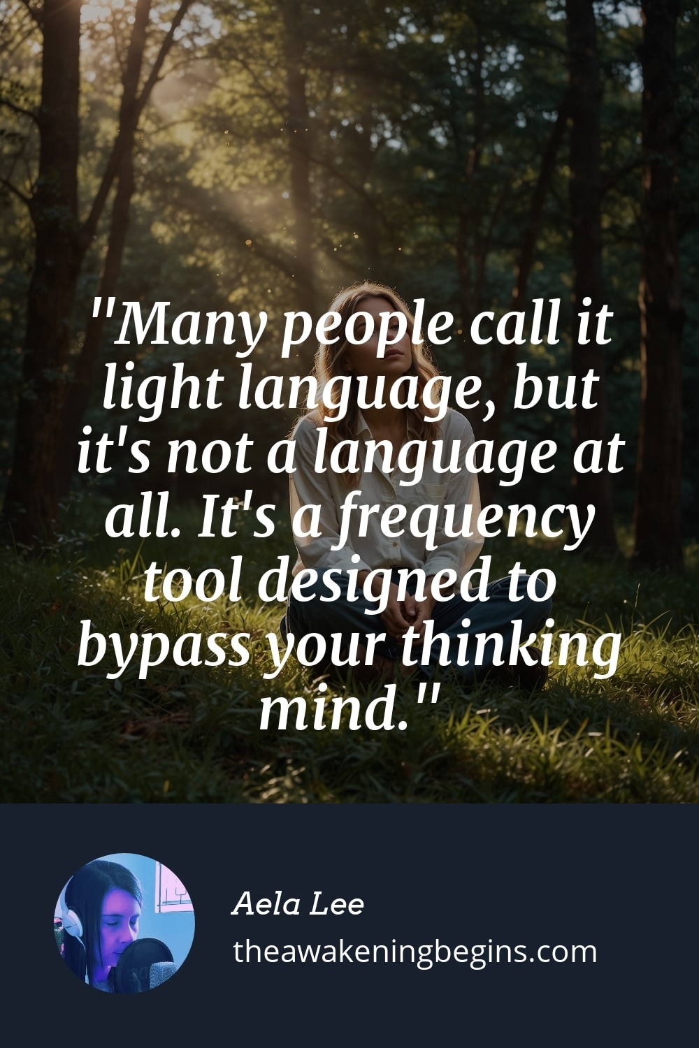 Pinterst Image Many people call it light language, but it's not a language at all. It's a frequency tool designed to bypass your thinking mind.