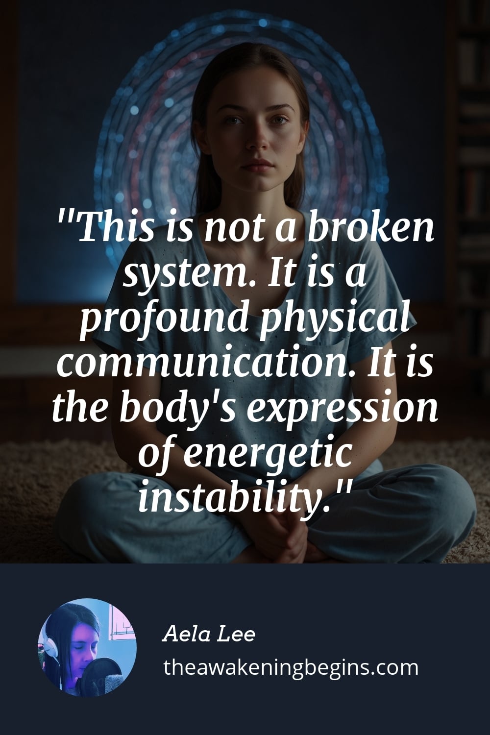Pinterst Image This is not a broken system. It is a profound physical communication. It is the body's expression of energetic instability.