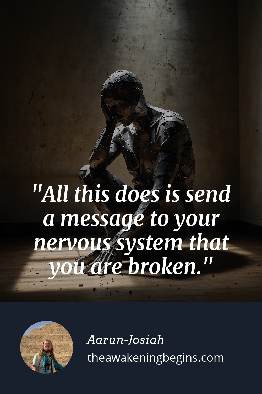 Pinterest Image All this does is send a message to your nervous system that you are broken.