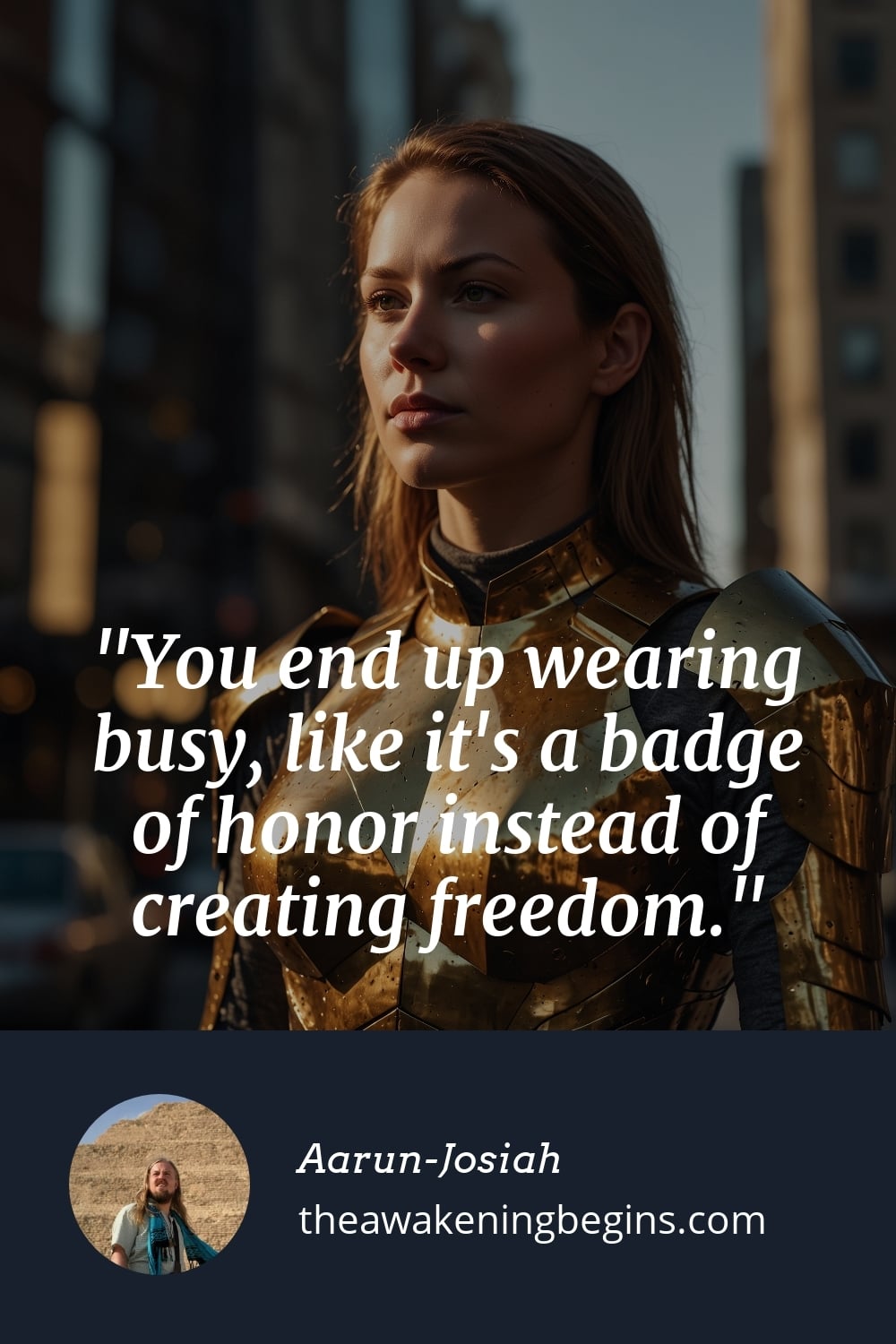 Pinterest Image You end up wearing busy, like it's a badge of honor instead of creating freedom.
