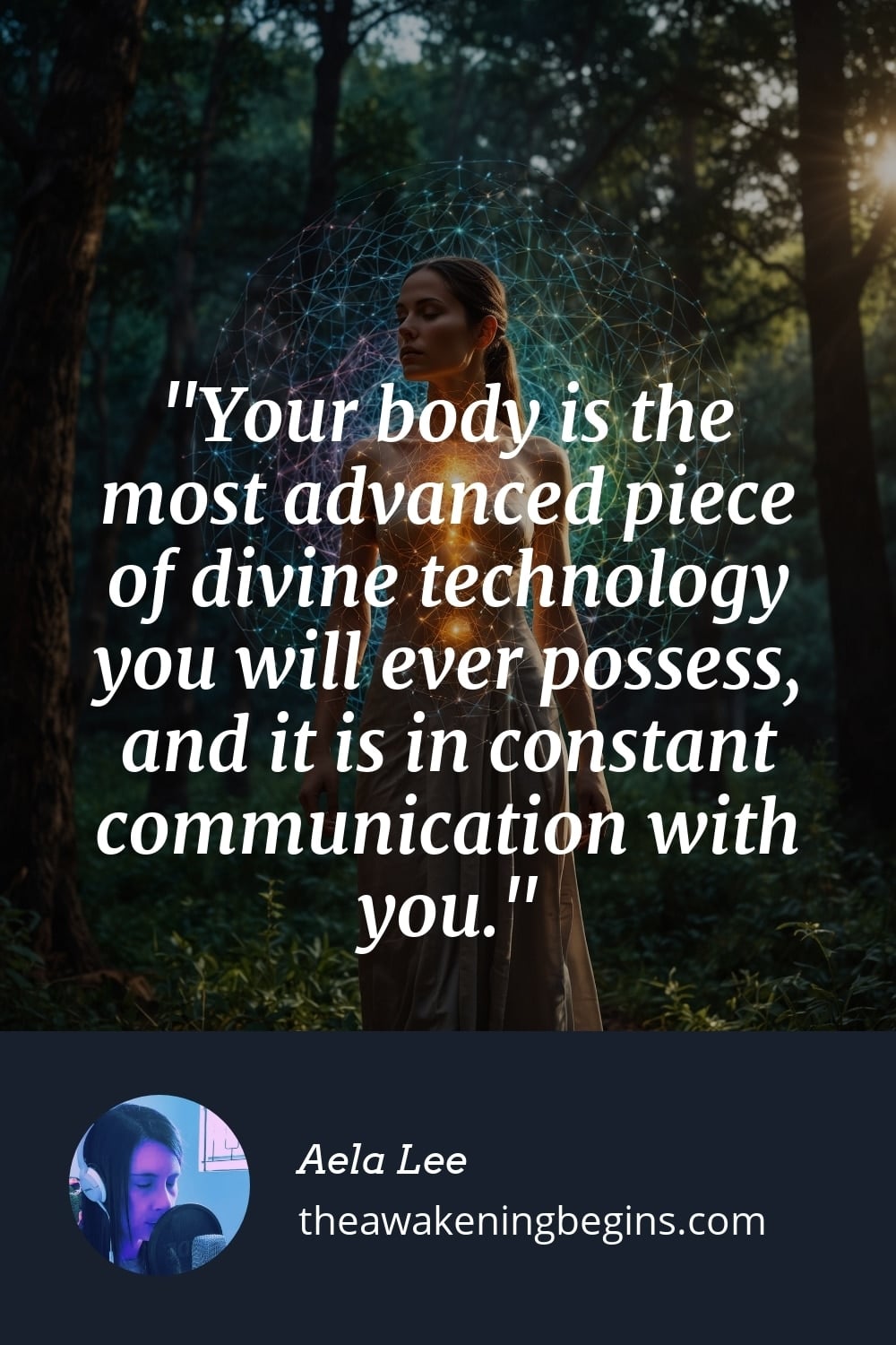Your body is the most advanced piece of divine technology you will ever possess, and it is in constant communication with you.