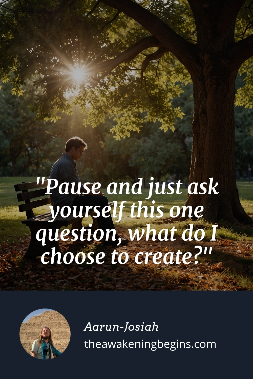 Pinterest Image Pause and just ask yourself this one question, what do I choose to create?